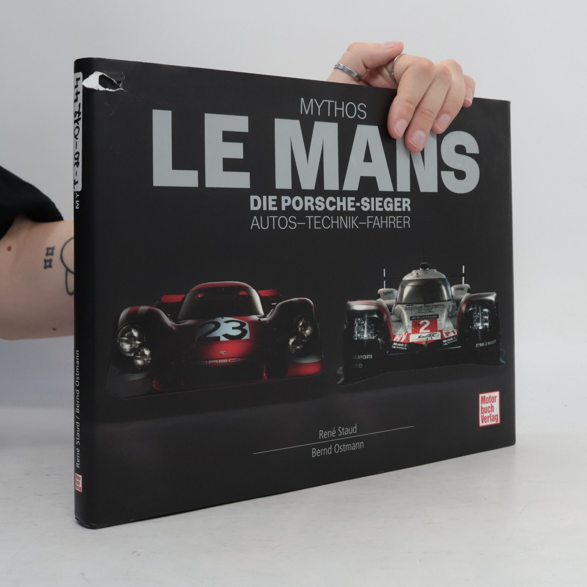 Bernd Ostmann Mythos Le Mans. Die Porsche-Sieger. Autos - Technik - Fahrer