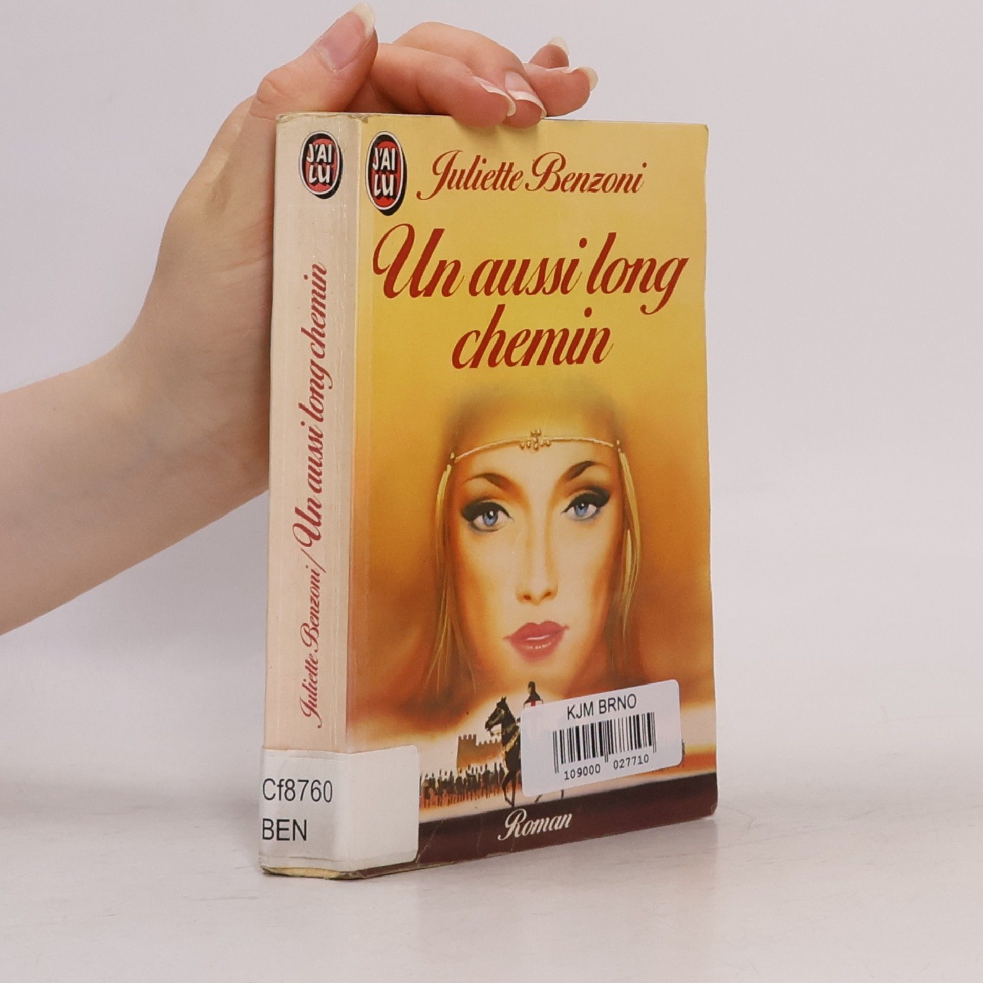 Juliette Benzoni Un aussi long chemin