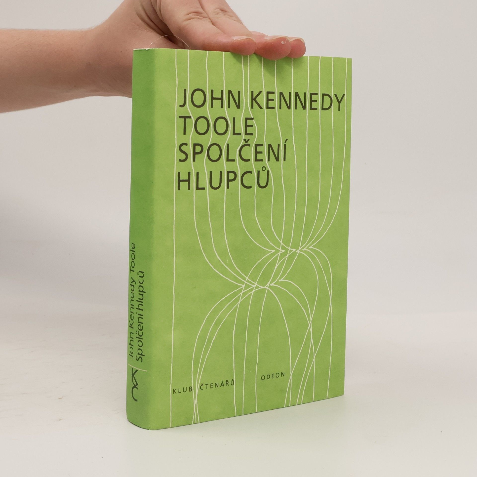 John Kennedy Toole Spolčení hlupců