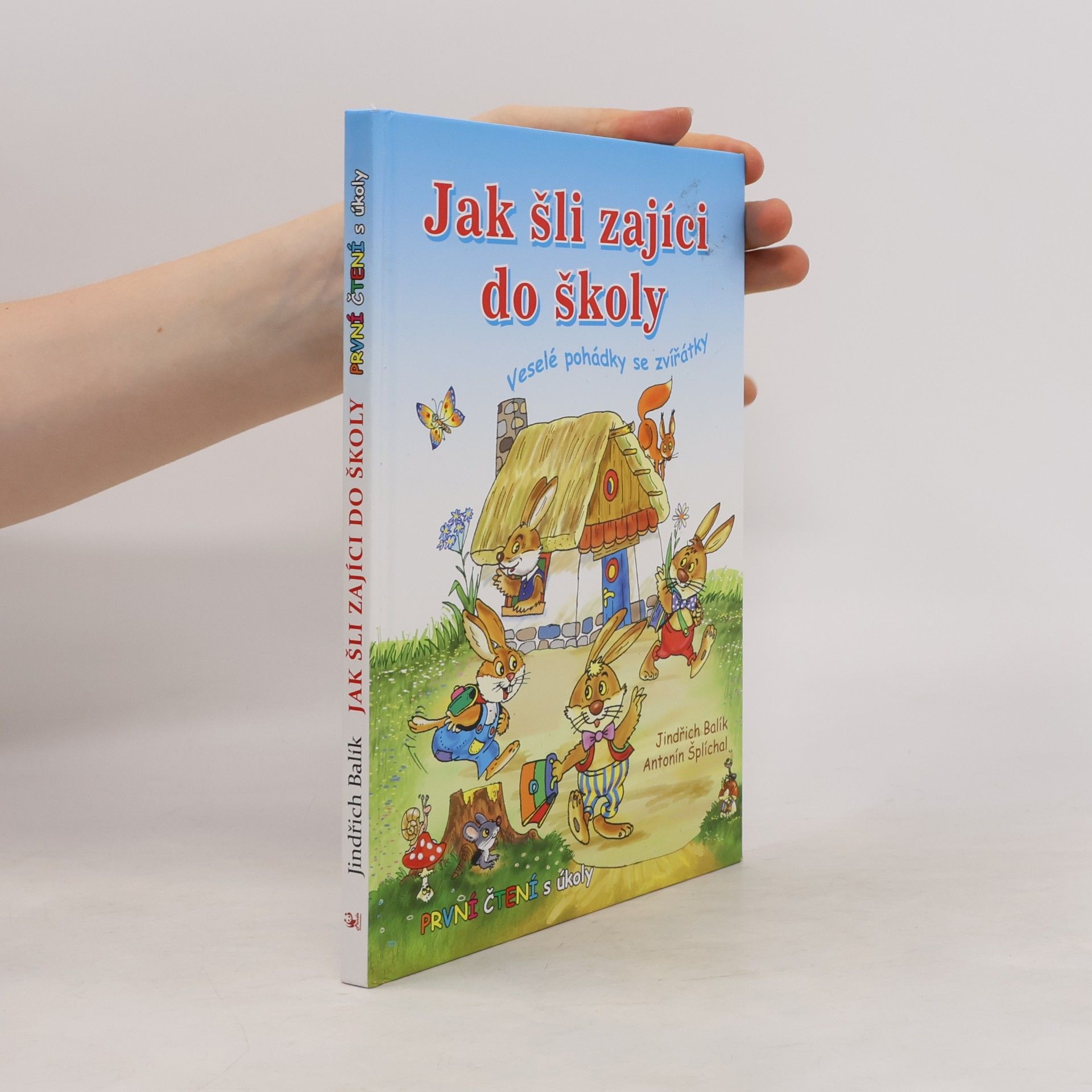 Jindřich Balík Jak šli zajíci do školy: Veselé pohádky se zvířátky