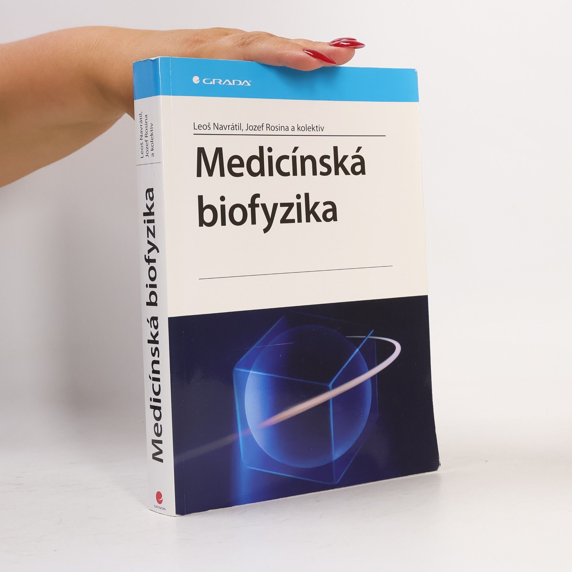 Leoš Navrátil Medicínská biofyzika