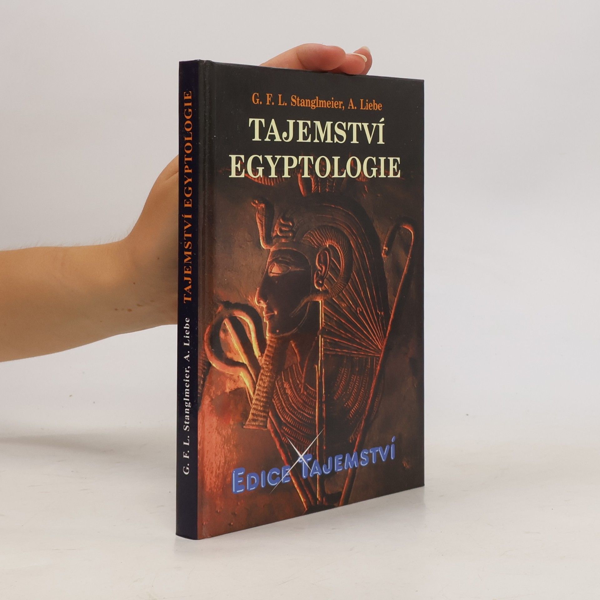 André Liebe Tajemství egyptologie