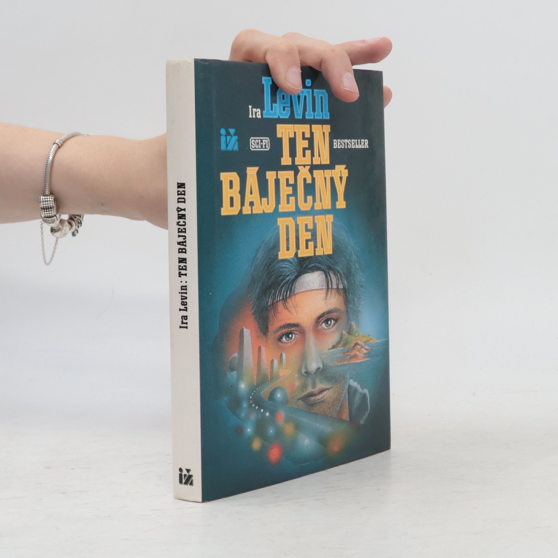 Ira Levin Ten báječný den