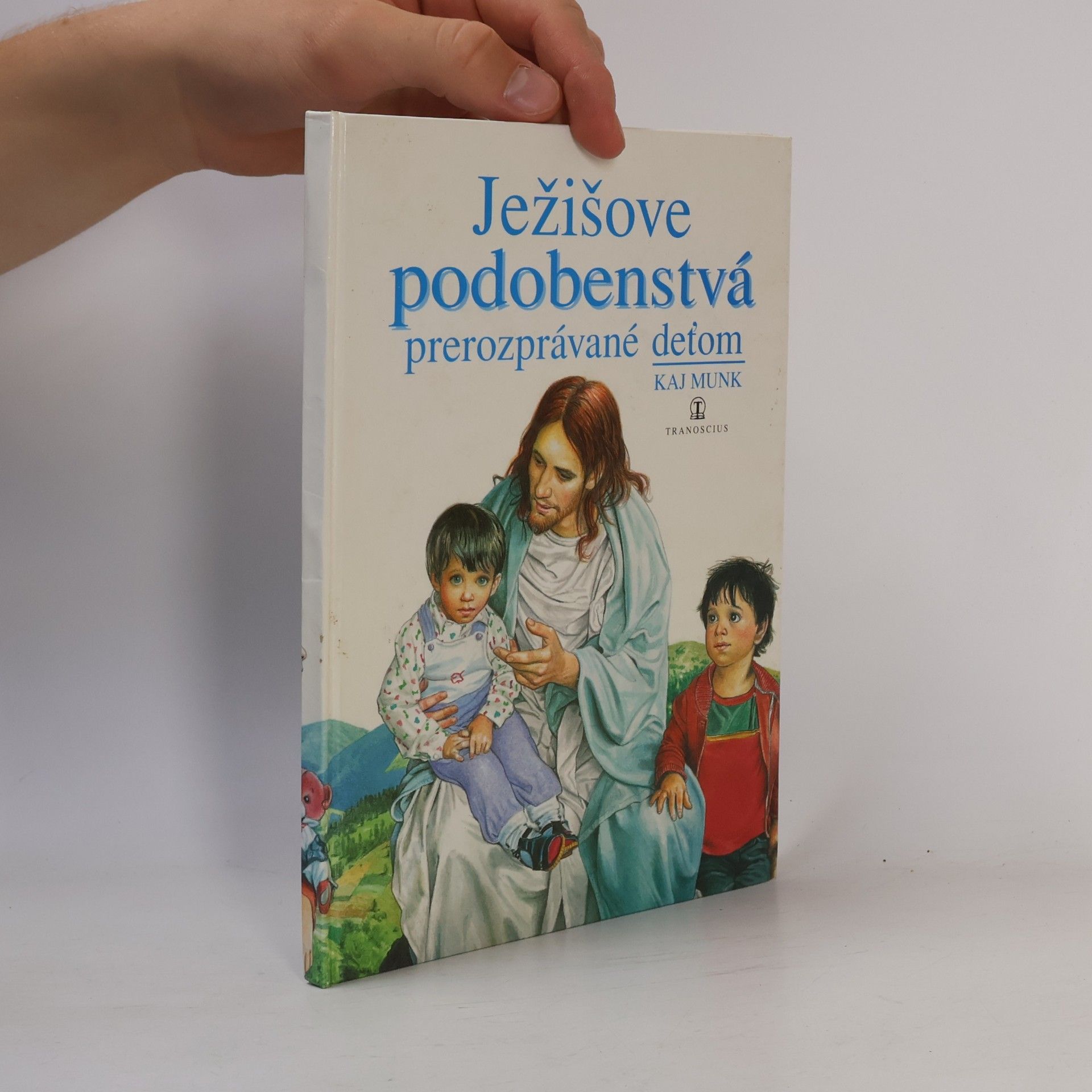 Kaj Munk Ježišove podobenstvá prerozprávané deťom