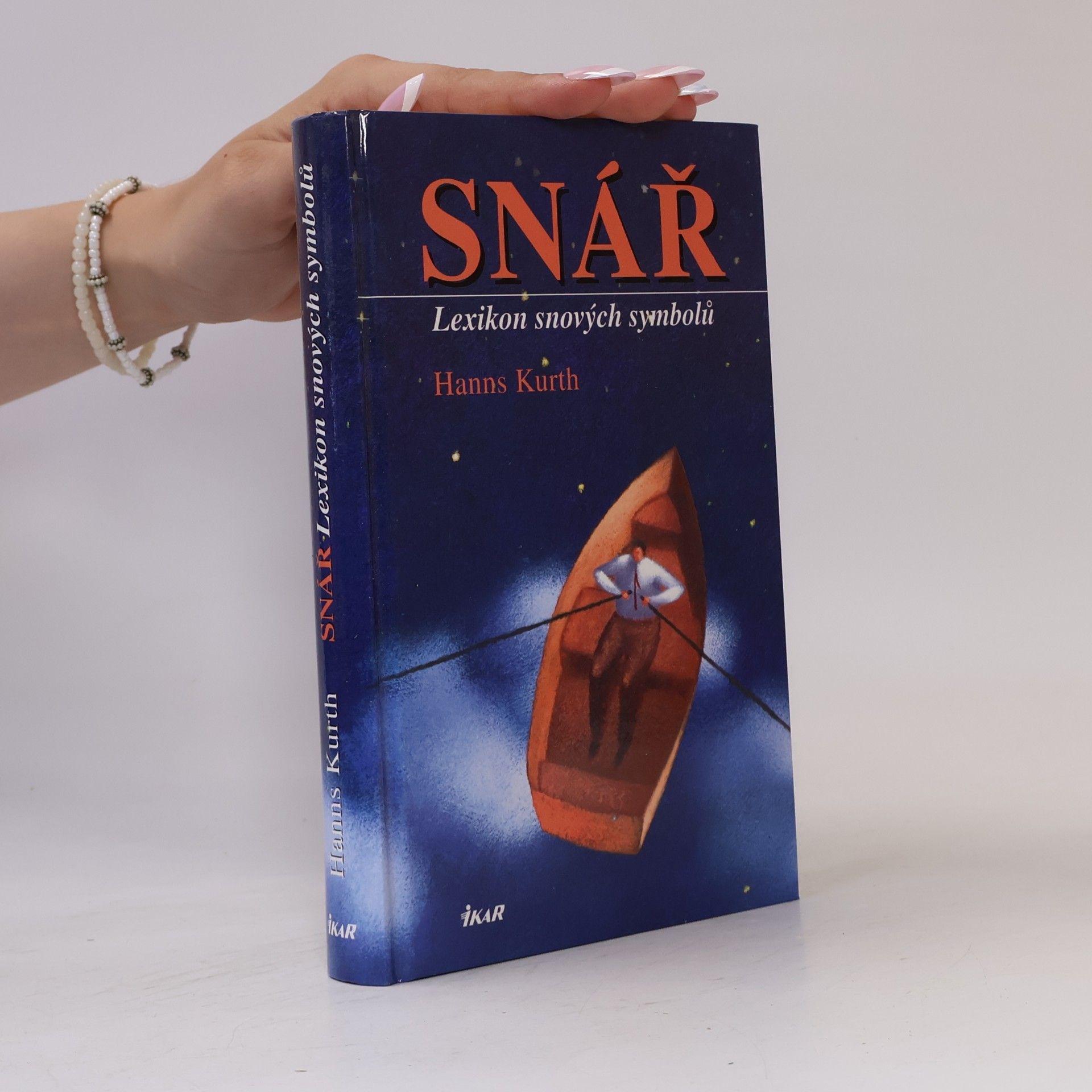 Hanns Kurth Snář. Lexikon snových symbolů