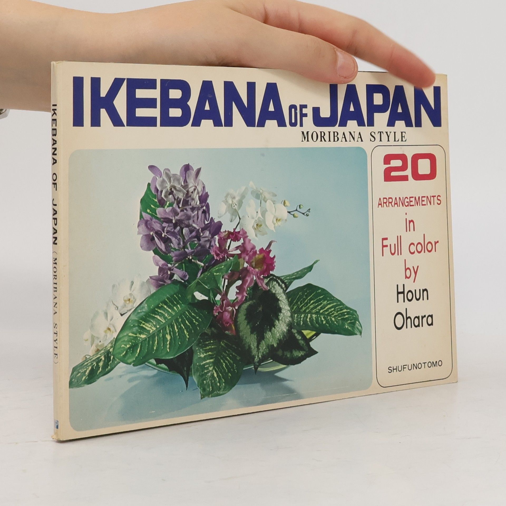 Various authors Ikebana of Japan
