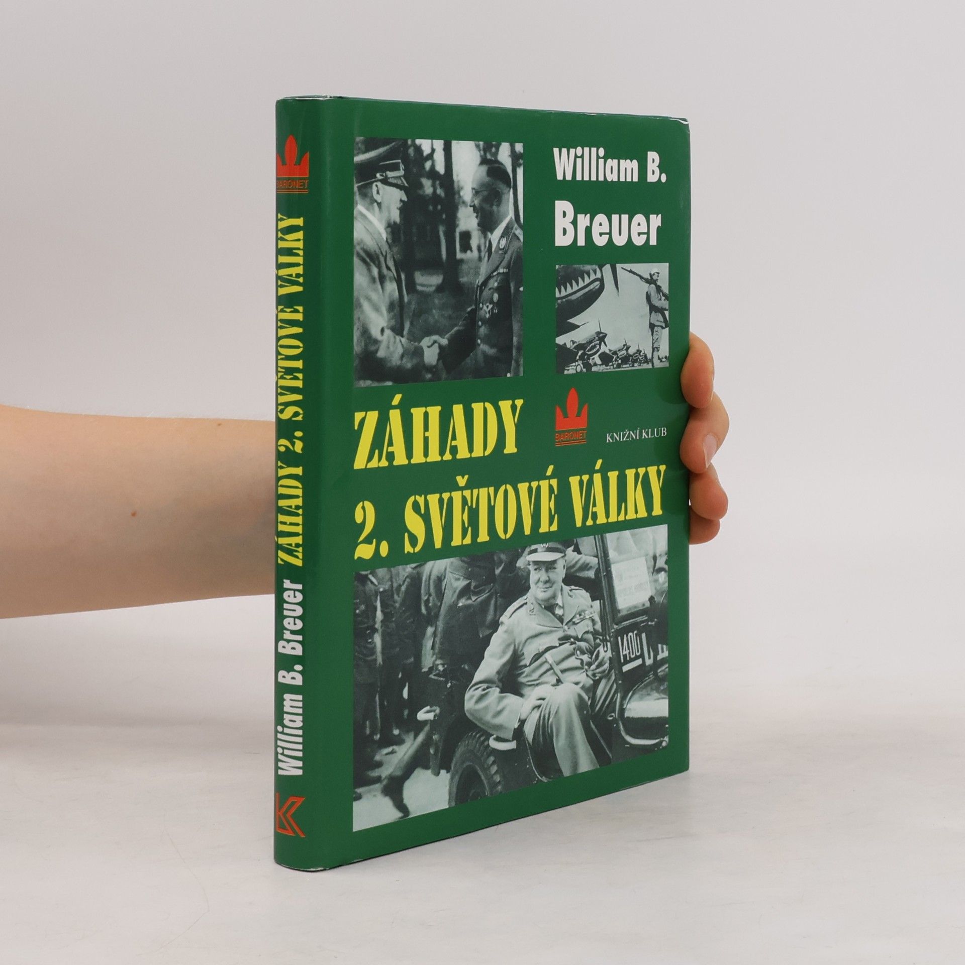 William Breuer Záhady 2. světové války