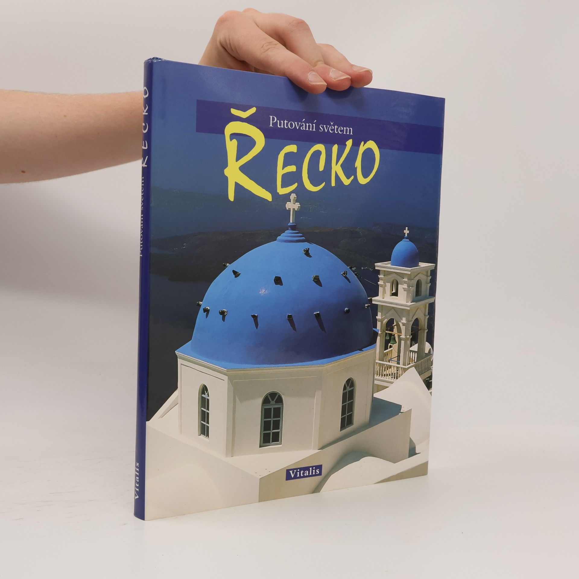 Ulrike Ratay Putování světem. Řecko