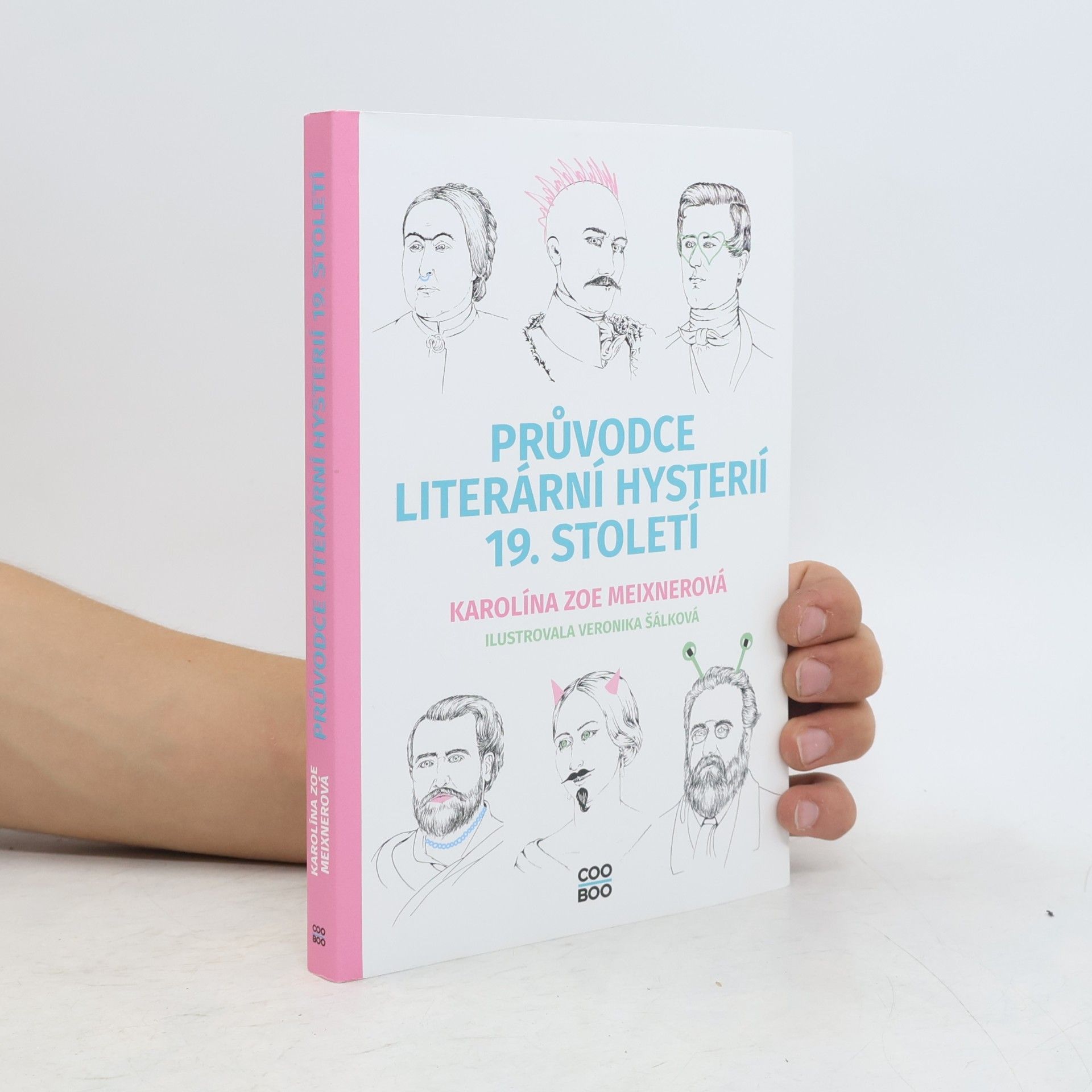 Veronika Šálková Průvodce literární hysterií 19. století