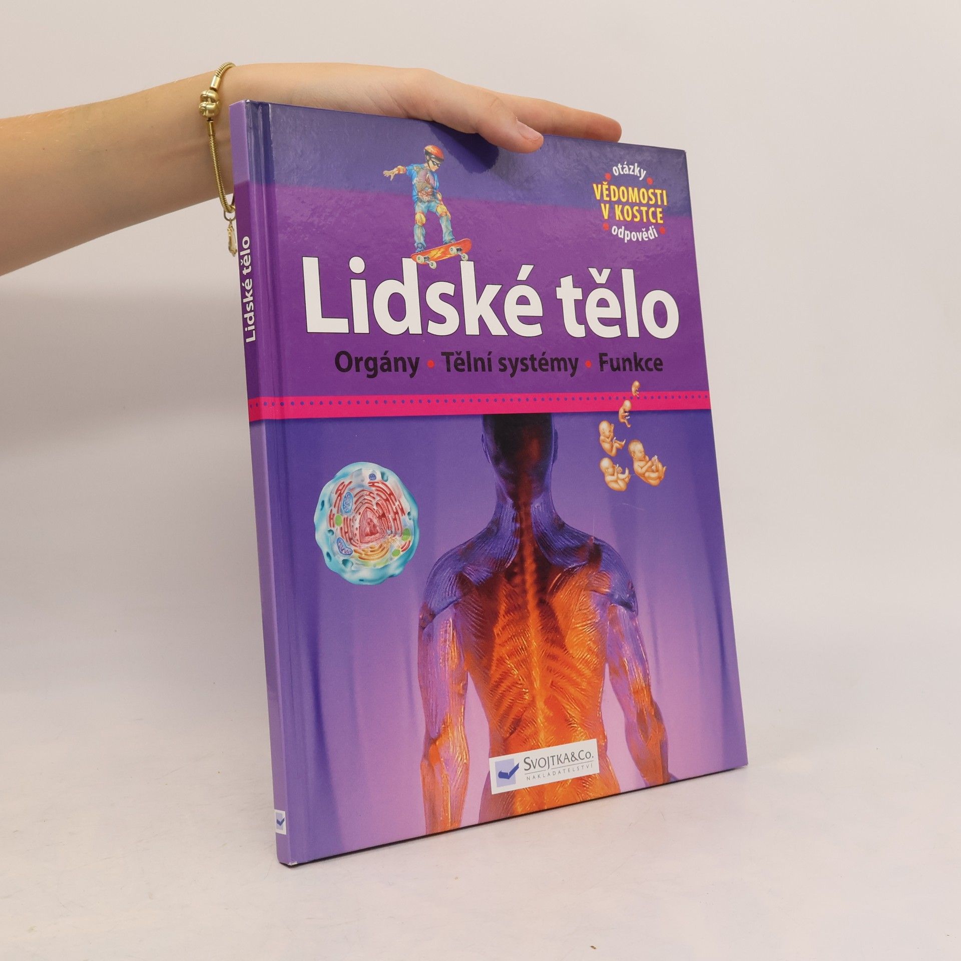 Kolektiv autorů Lidské tělo