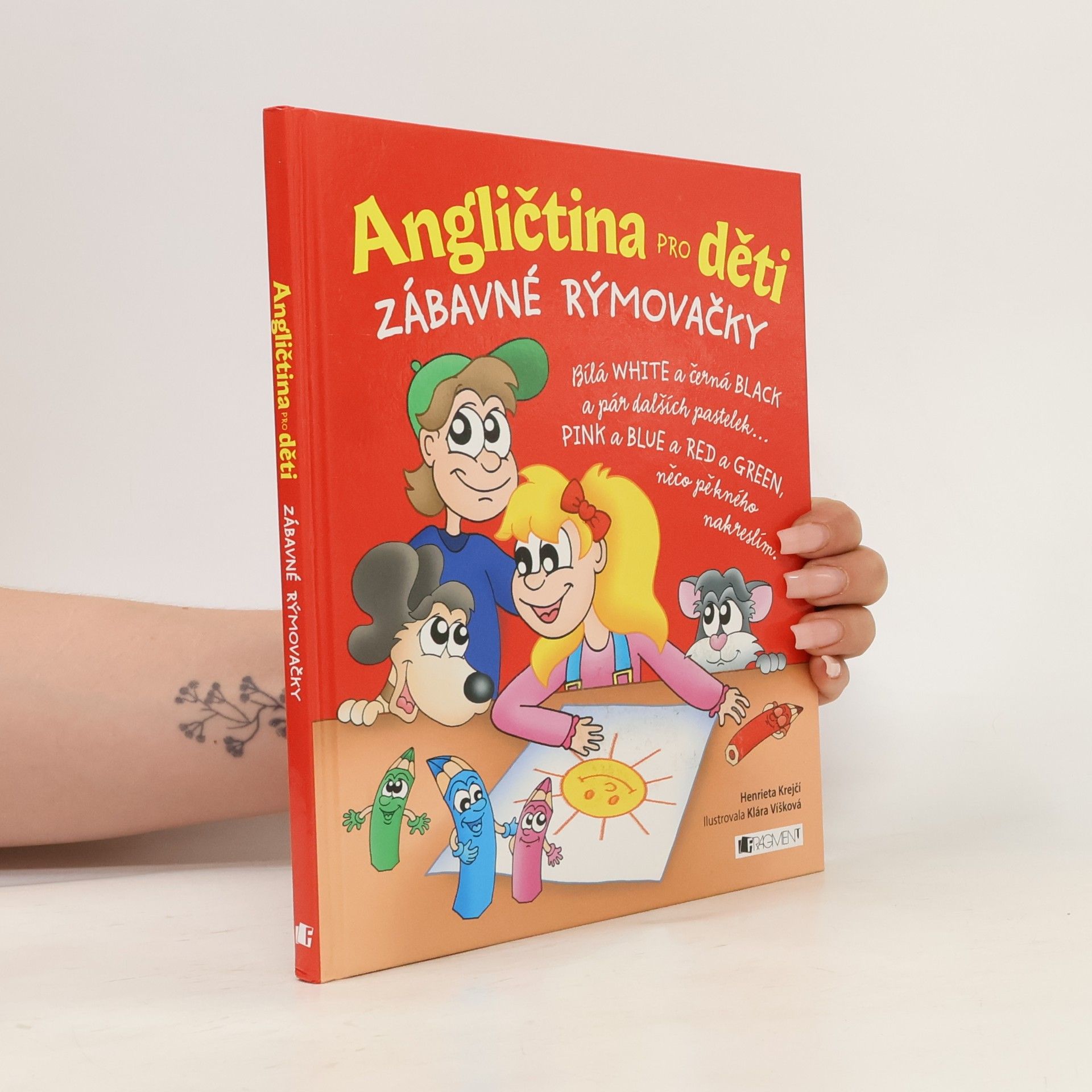 Henrieta Krejčí Angličtina pro děti. Zábavné rýmovačky