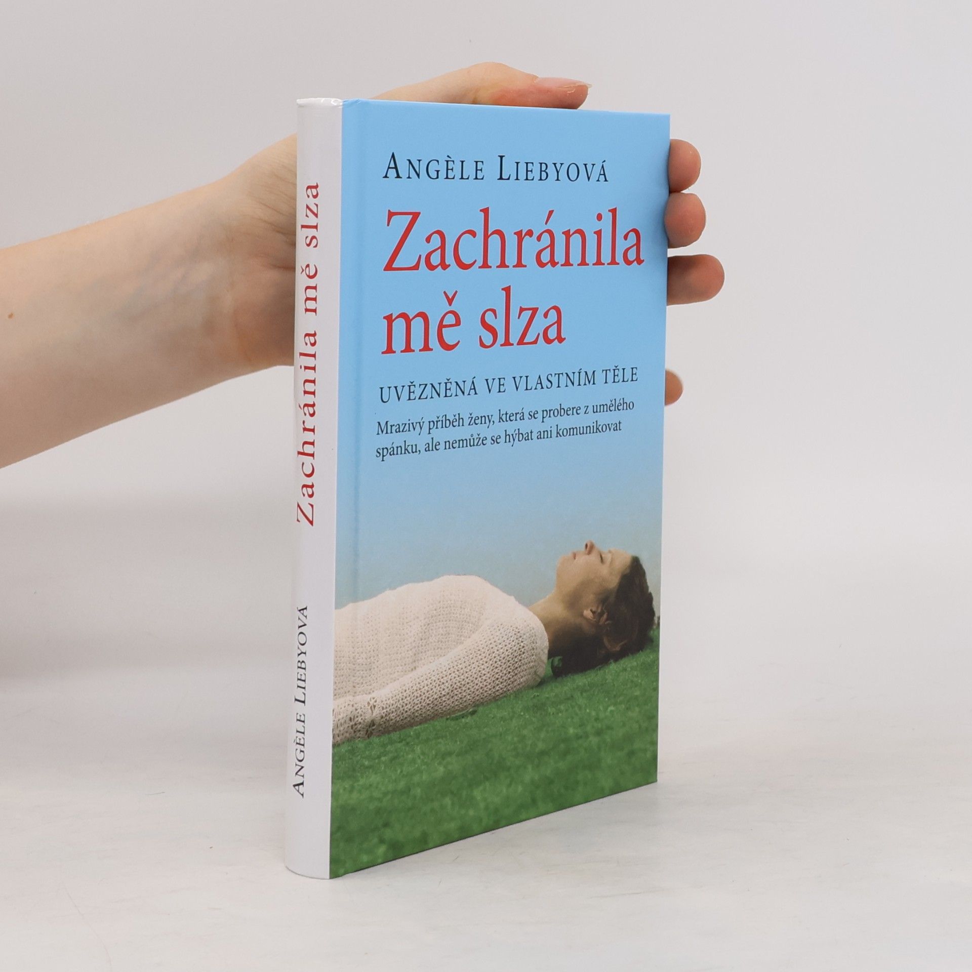 Angèle Lieby Zachránila mě slza