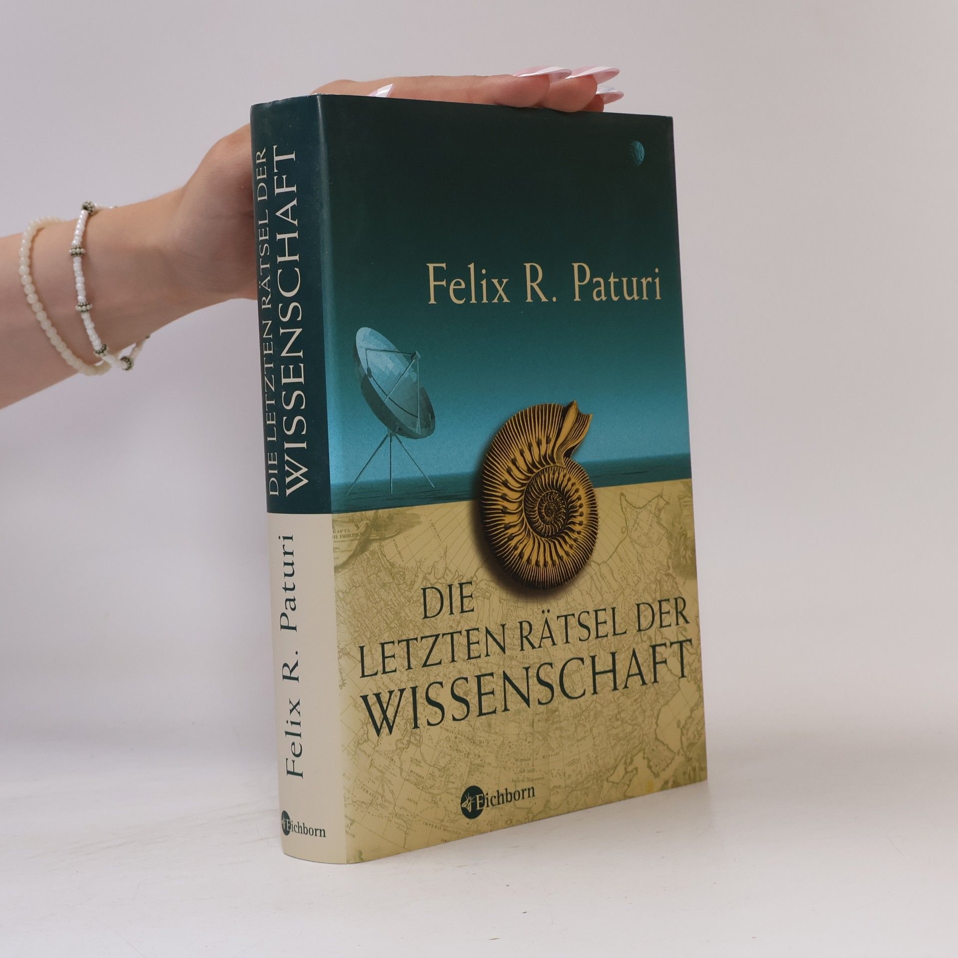 Die letzten Rätsel der Wissenschaft