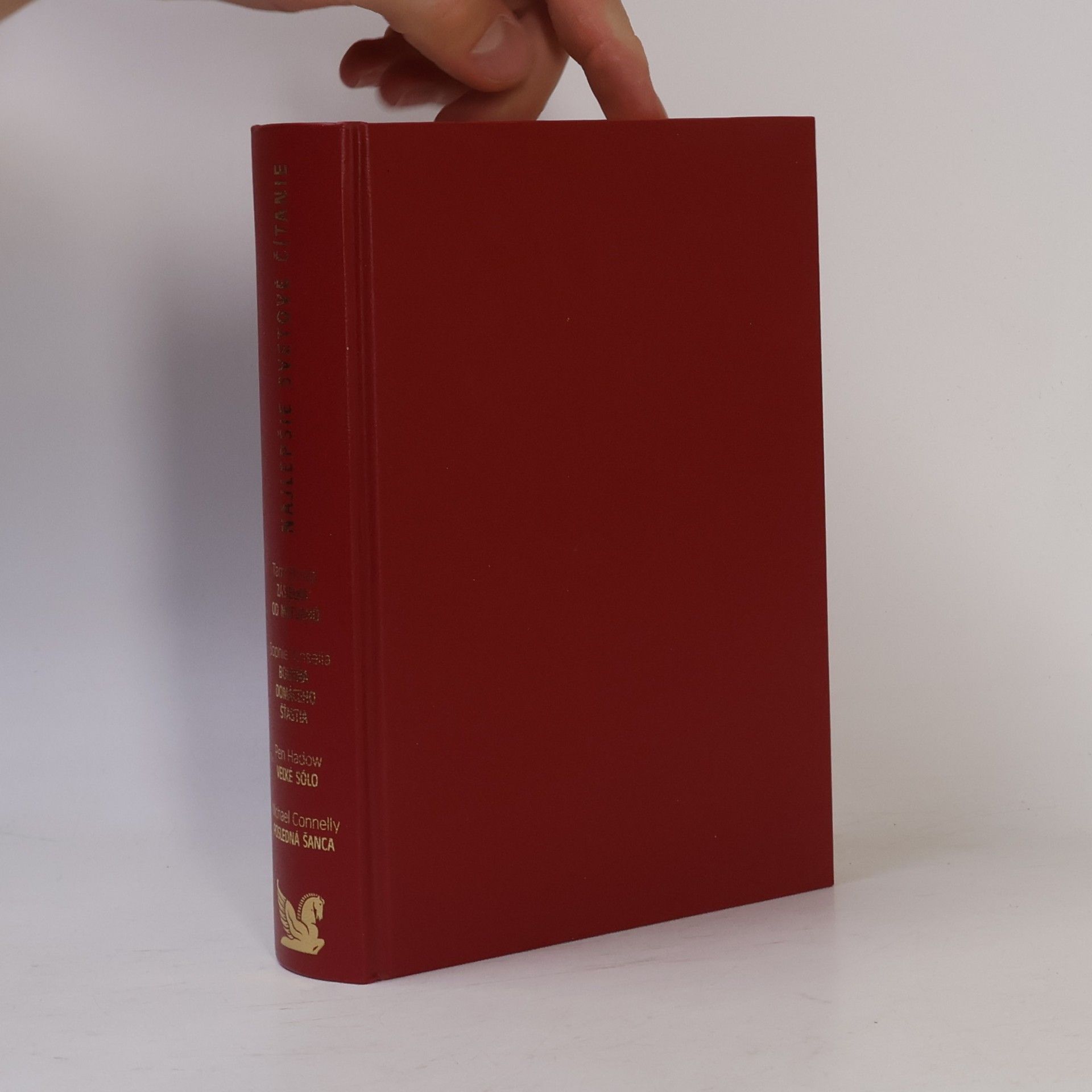 Various authors Najlepšie svetové čítanie. Zásielka od mrtvého, Bohyňa domáceho šťastia, Vel'ké sólo, Posledná šanca