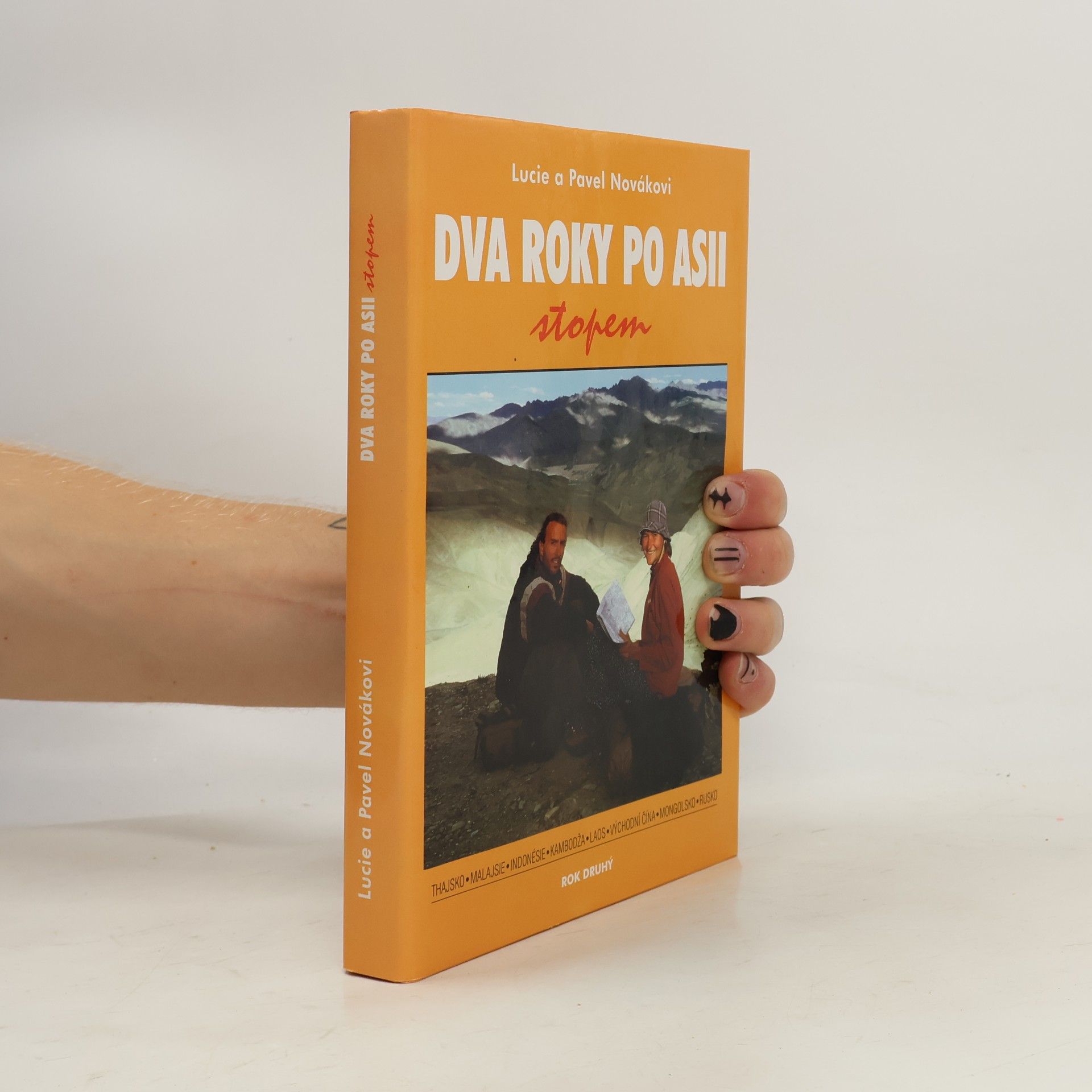 Lucie Nováková Dva roky po Asii. Rok druhý