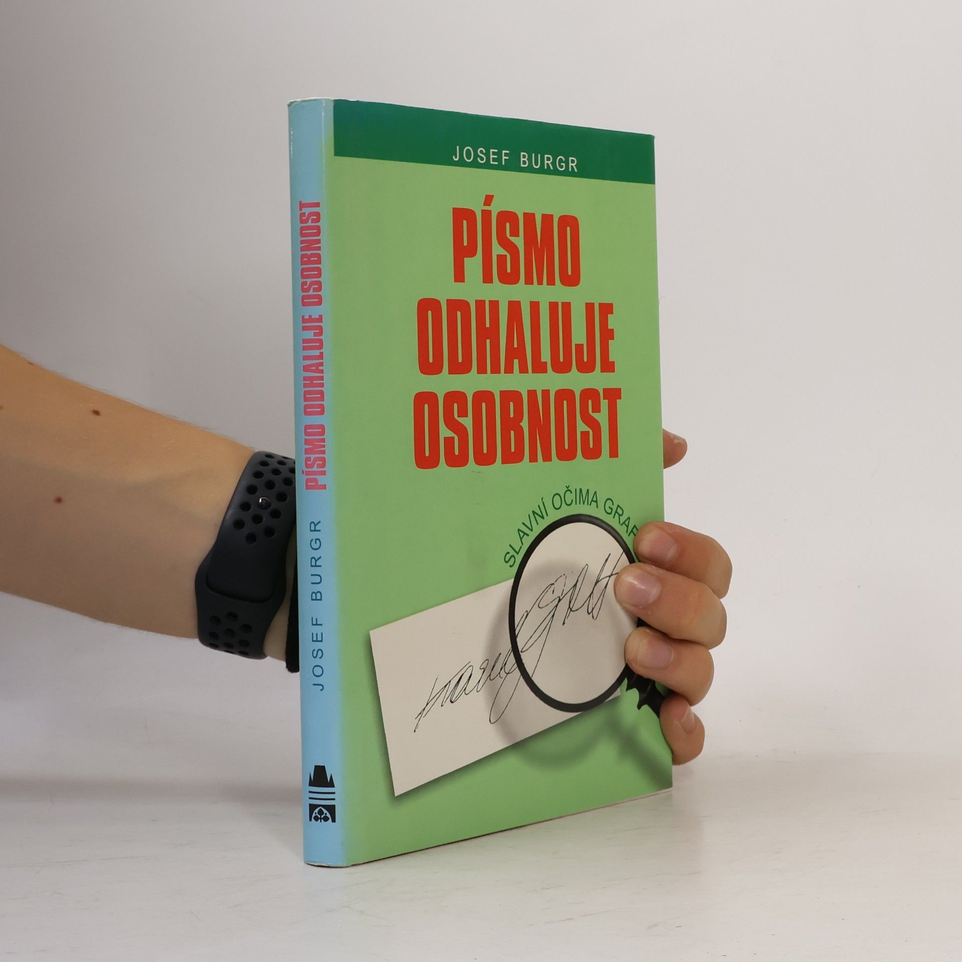 Josef Burgr Písmo odhaluje osobnost