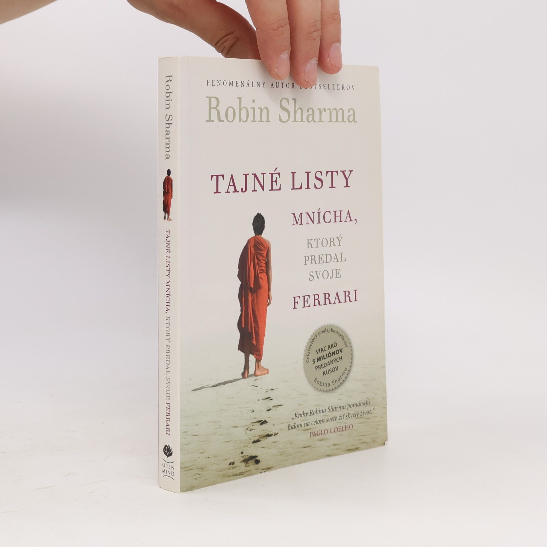 Robin Sharma Tajné listy mnícha, ktorý predal svoje ferrari
