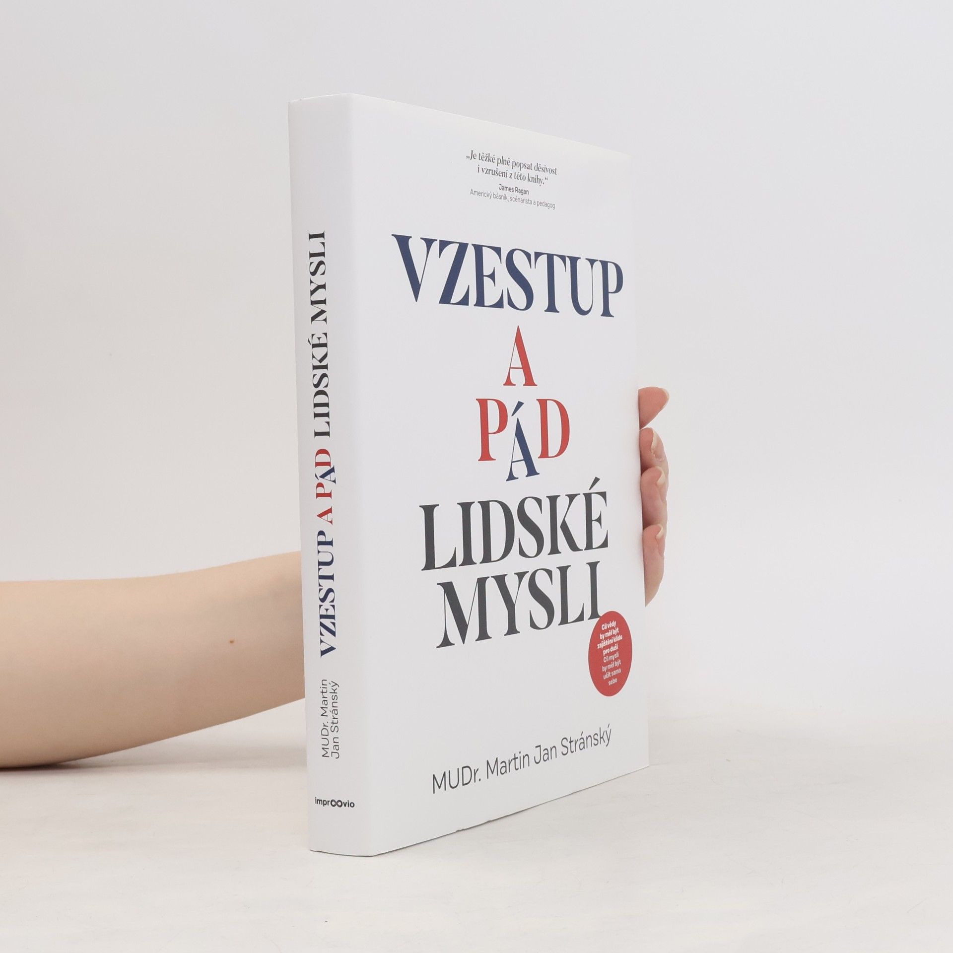 Martin Jan Stránský Vzestup a pád lidské mysli