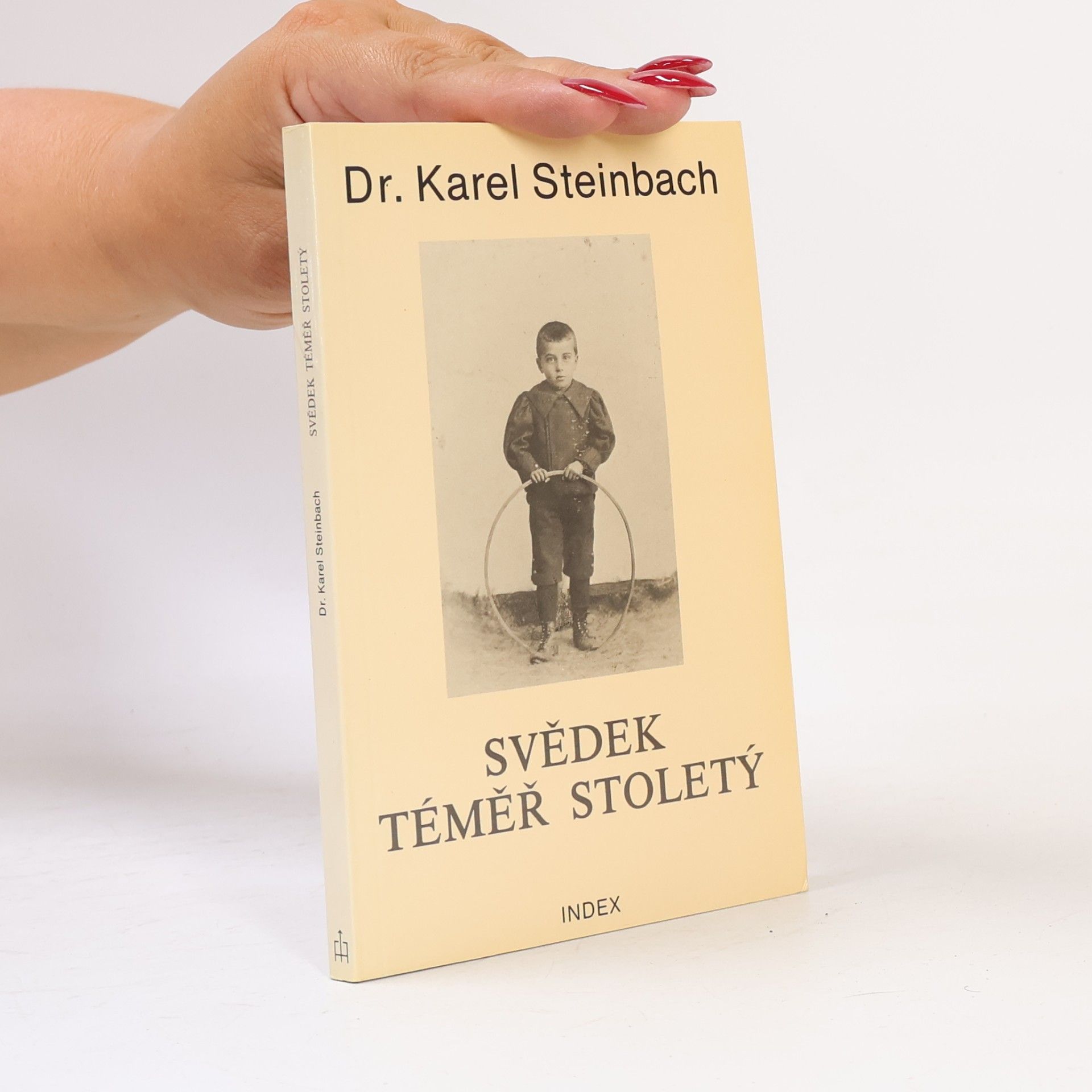 Karel Steinbach Svědek téměř stoletý