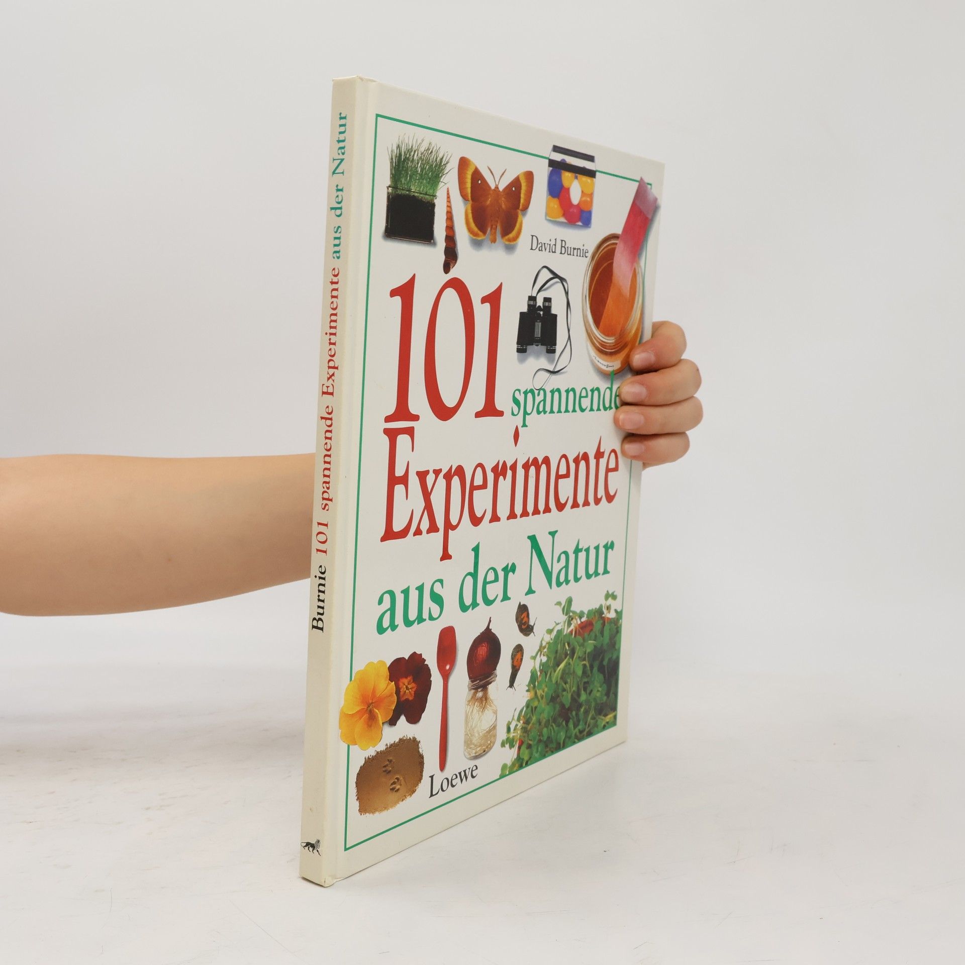 David Burnie 101 spannende Experimente aus der Natur