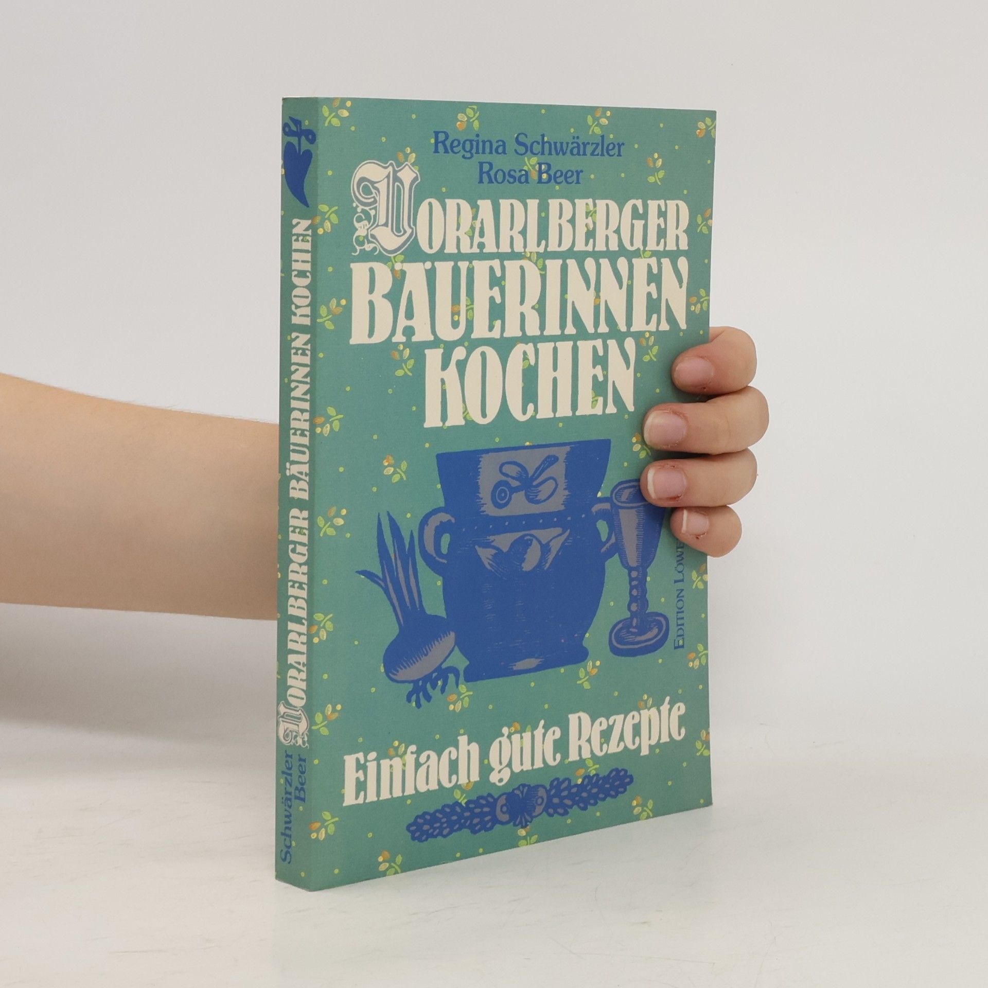 Rosa Beer Vorarlberger Bäuerinnen kochen