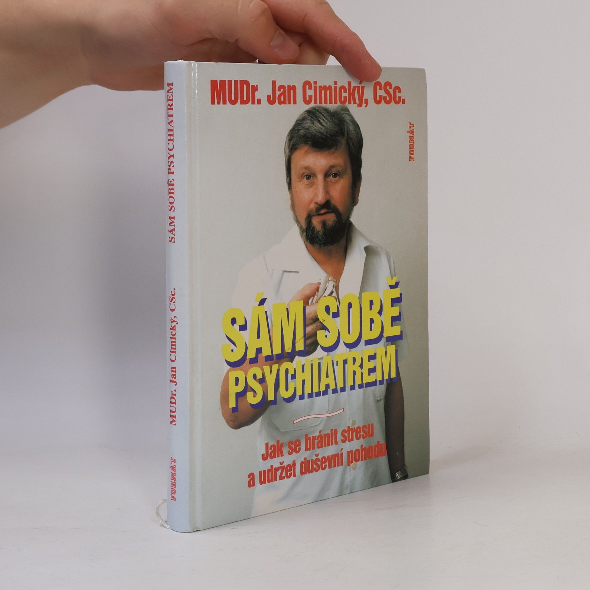 Jan Cimický Sám sobě psychiatrem