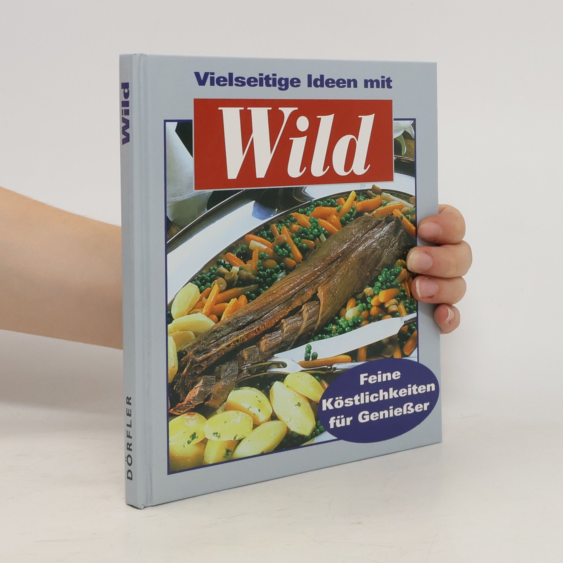 Various authors Vielseitige Ideen mit Wild
