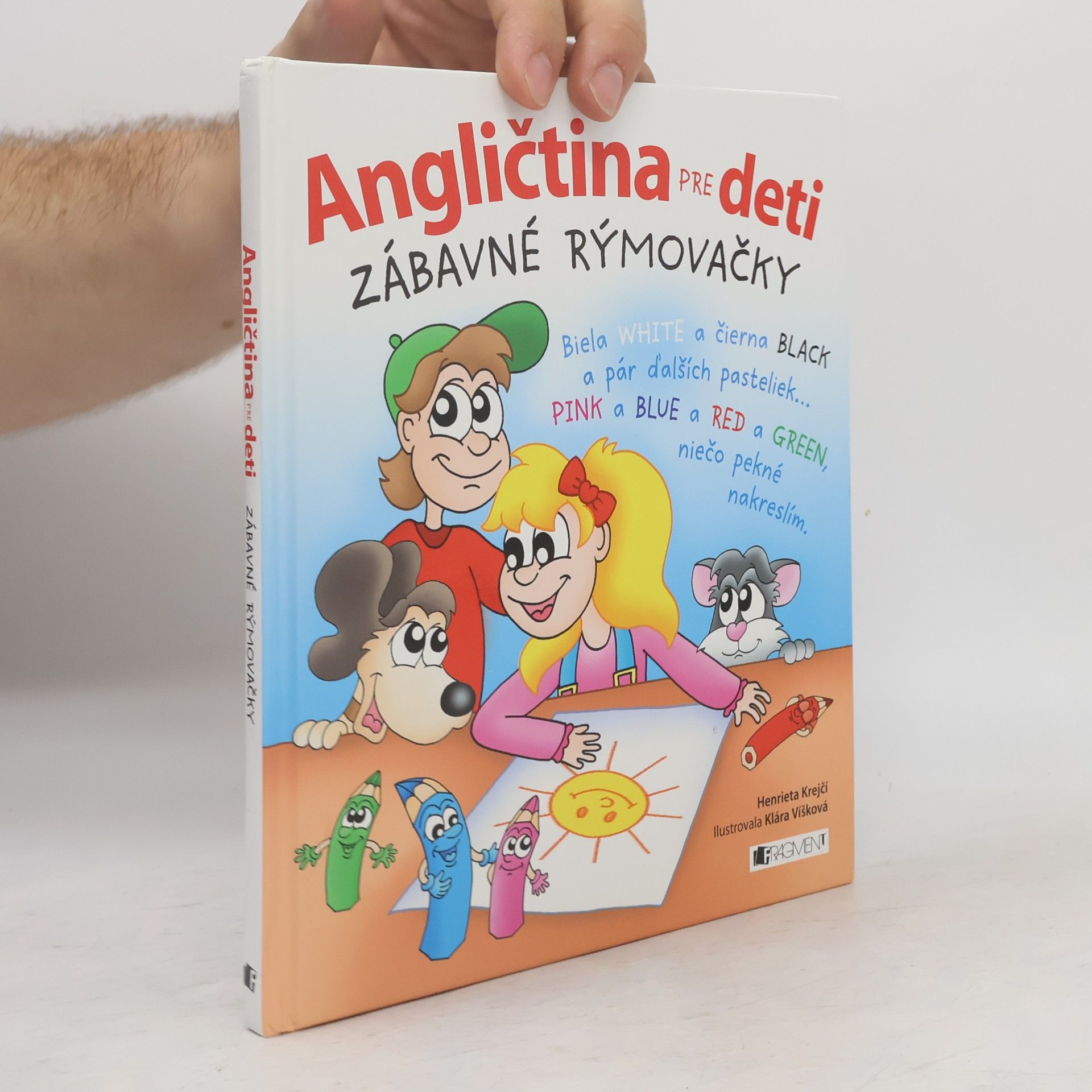 Henrieta Krejčí Angličtina pre deti: Zábavné rýmovačky