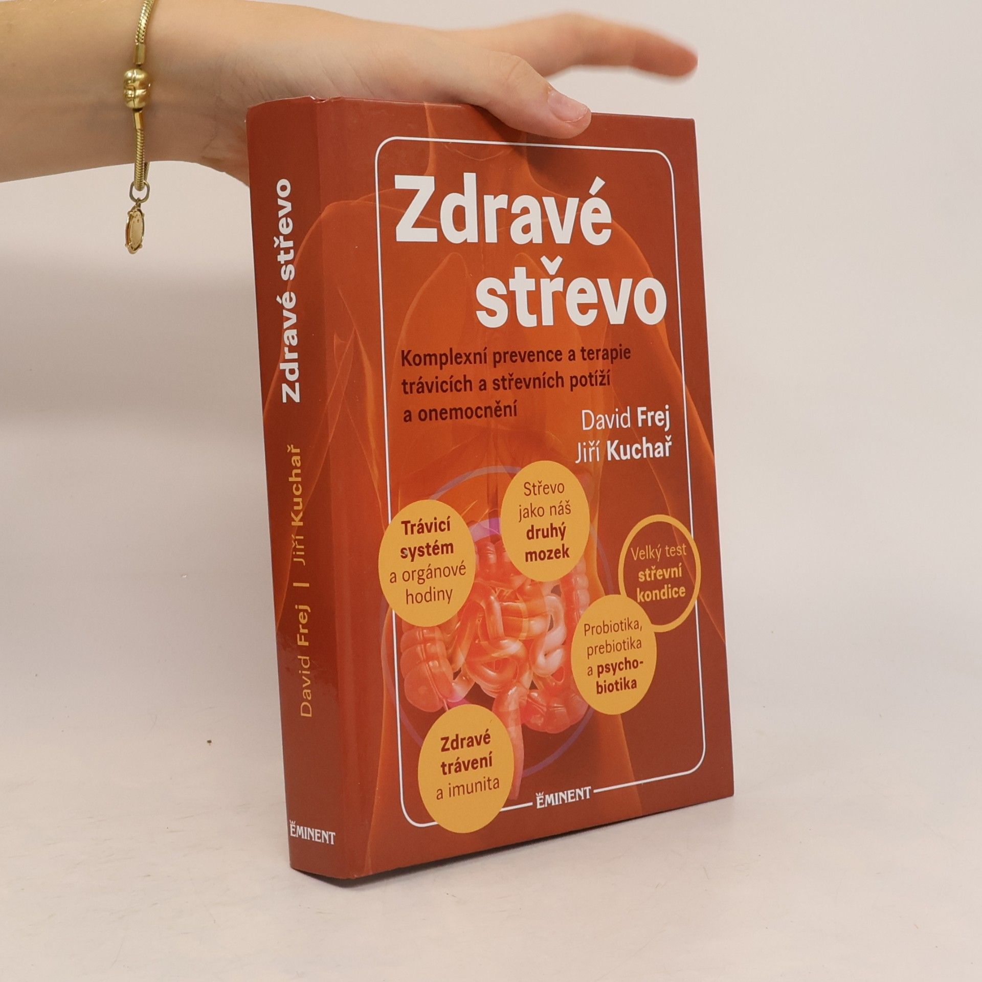 Jiří Kuchař Zdravé střevo. Komplexní prevence a terapie trávicích a střevních potíží a onemocnění