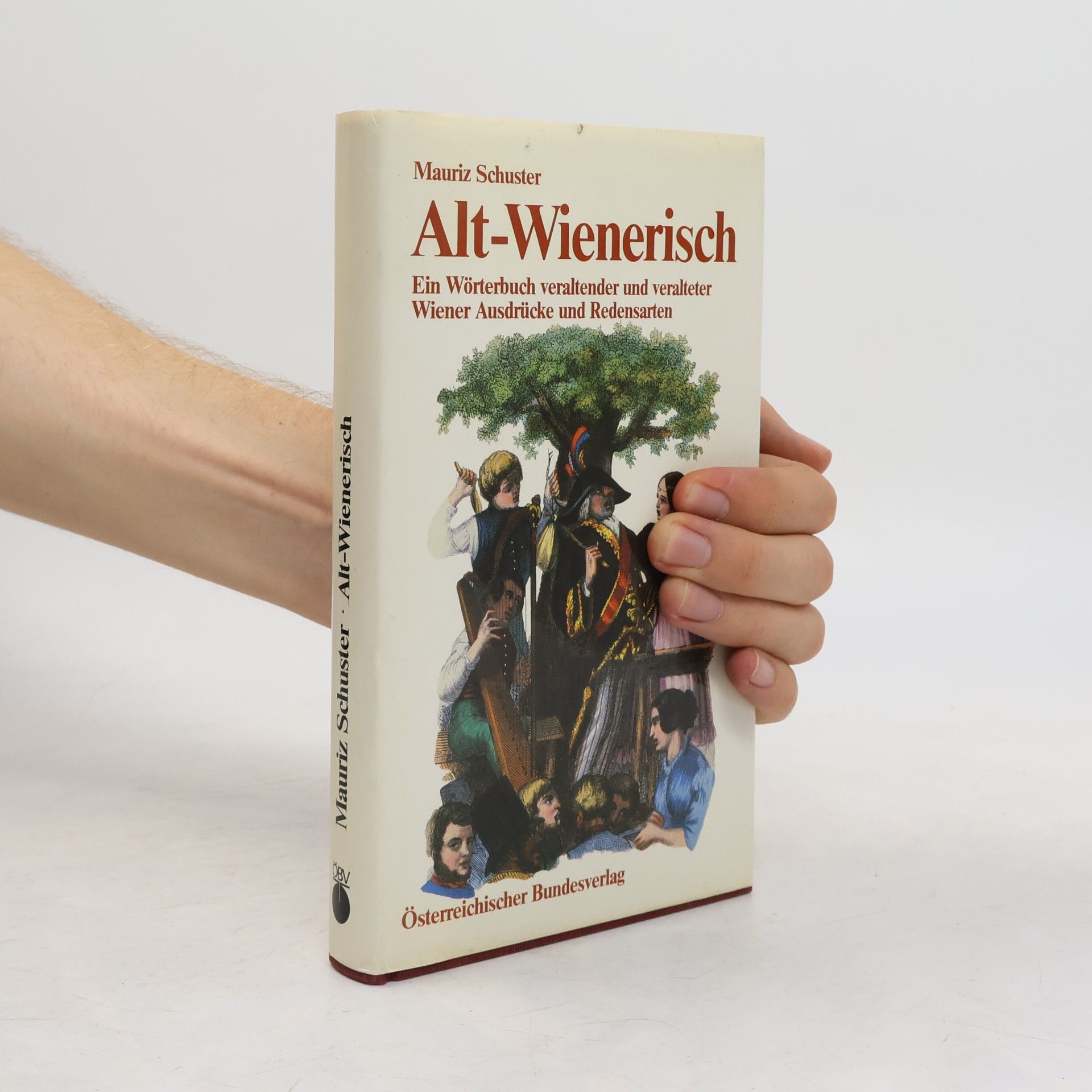 Mauriz Schuster Alt-Wienerisch