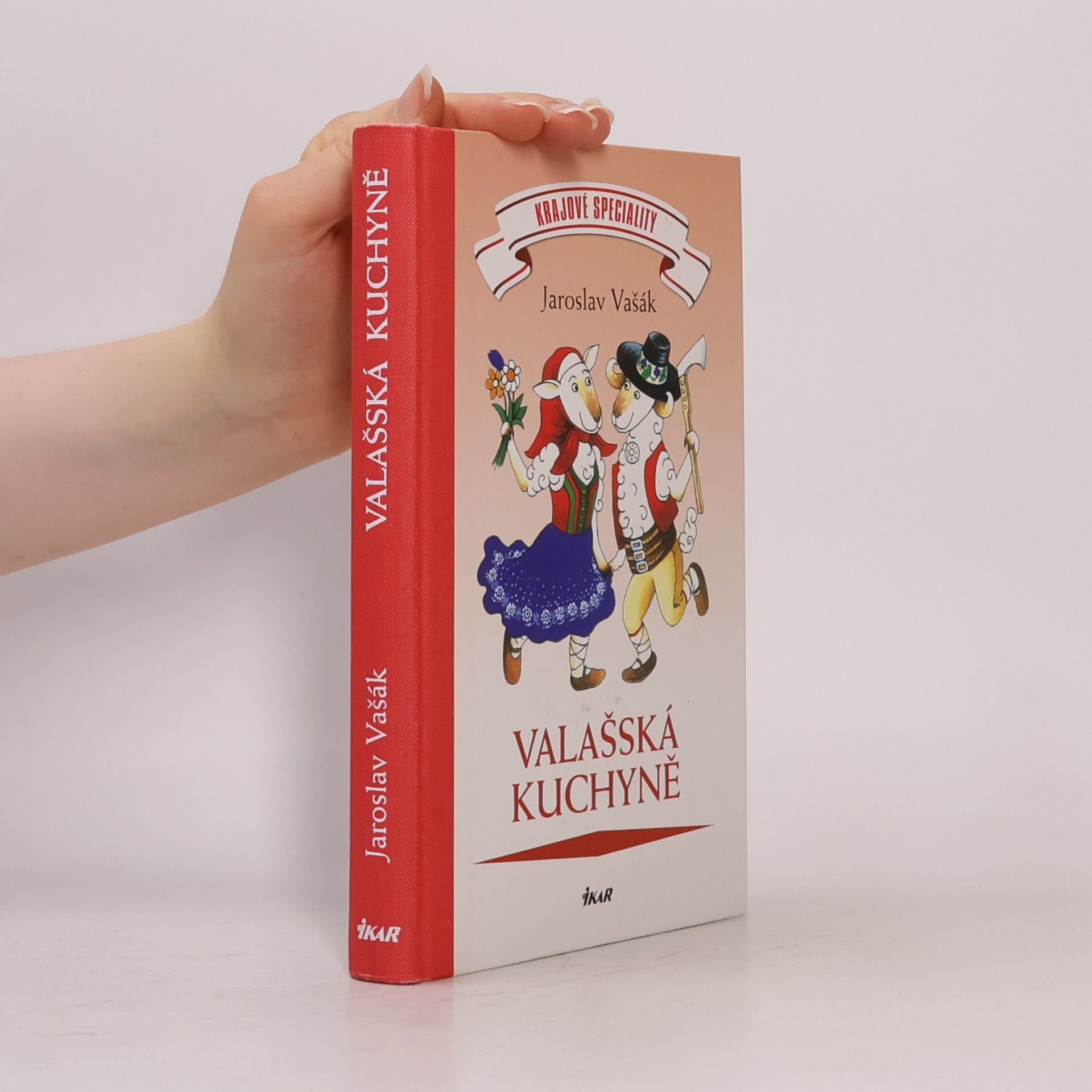 Jaroslav Vašák Valašská kuchyně. Krajové speciality