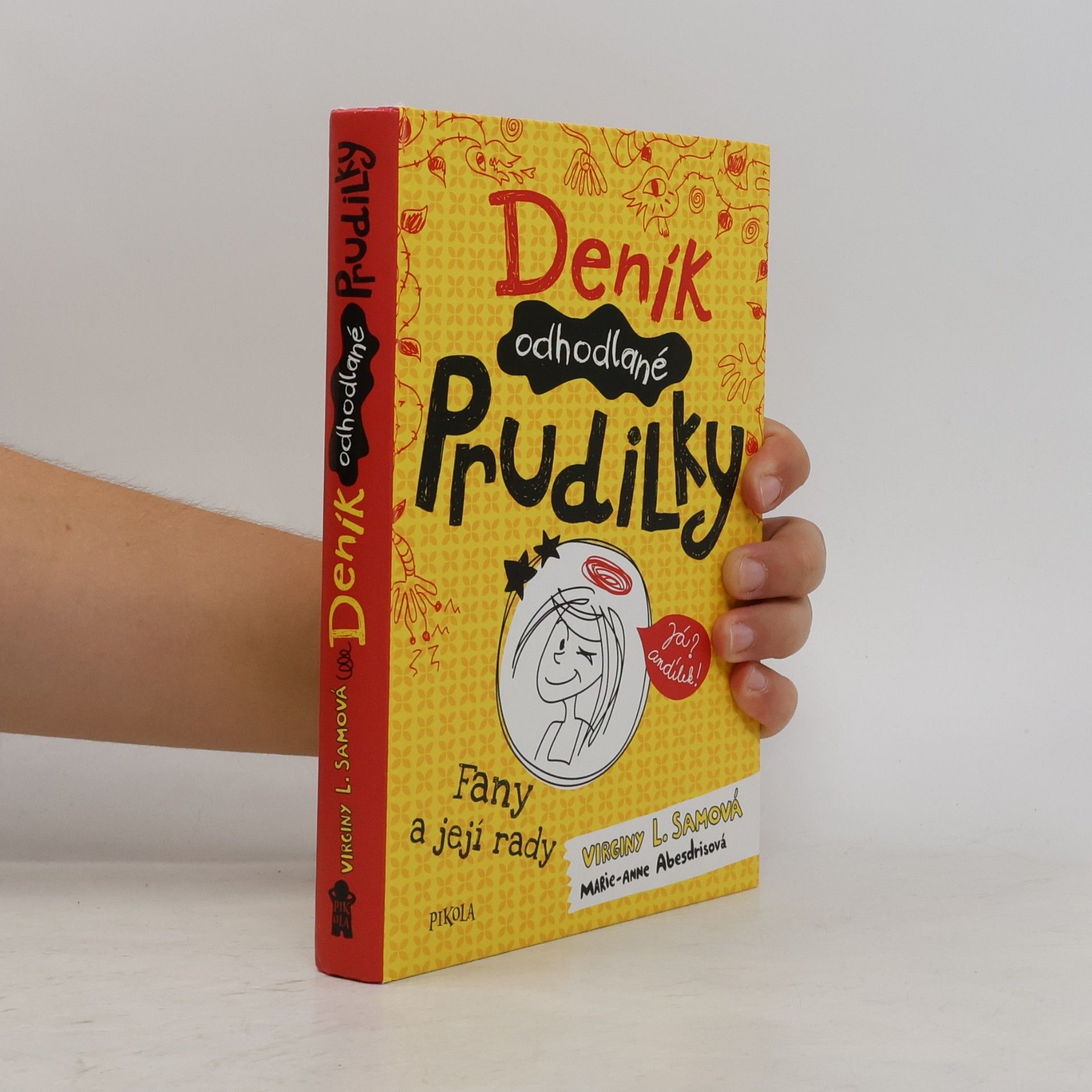 Virginy L. Sam Deník odhodlané prudilky. Fany a její rady.