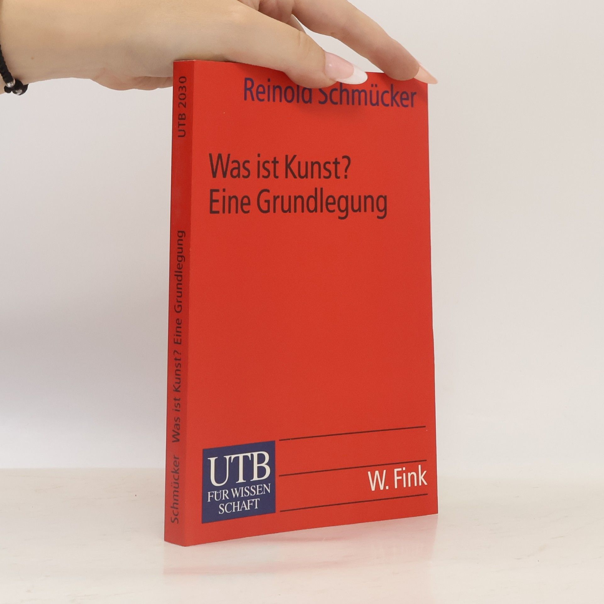 Reinold Schmücker Was ist Kunst?