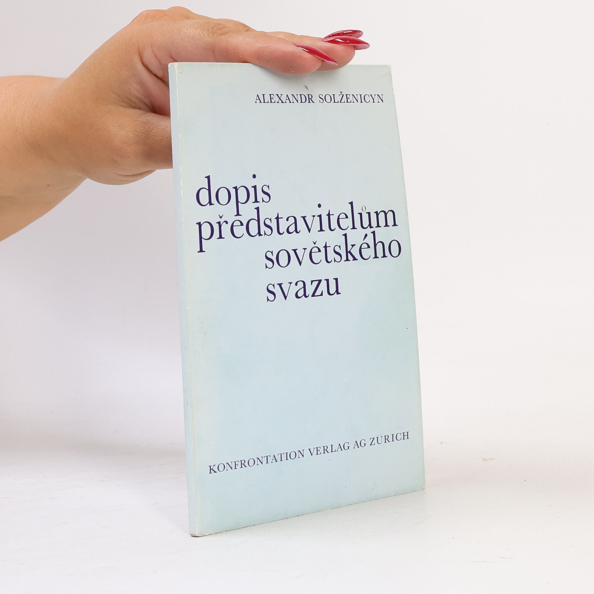 Alexandr Isajevič Solženicyn Dopis představitelům Sovětského svazu