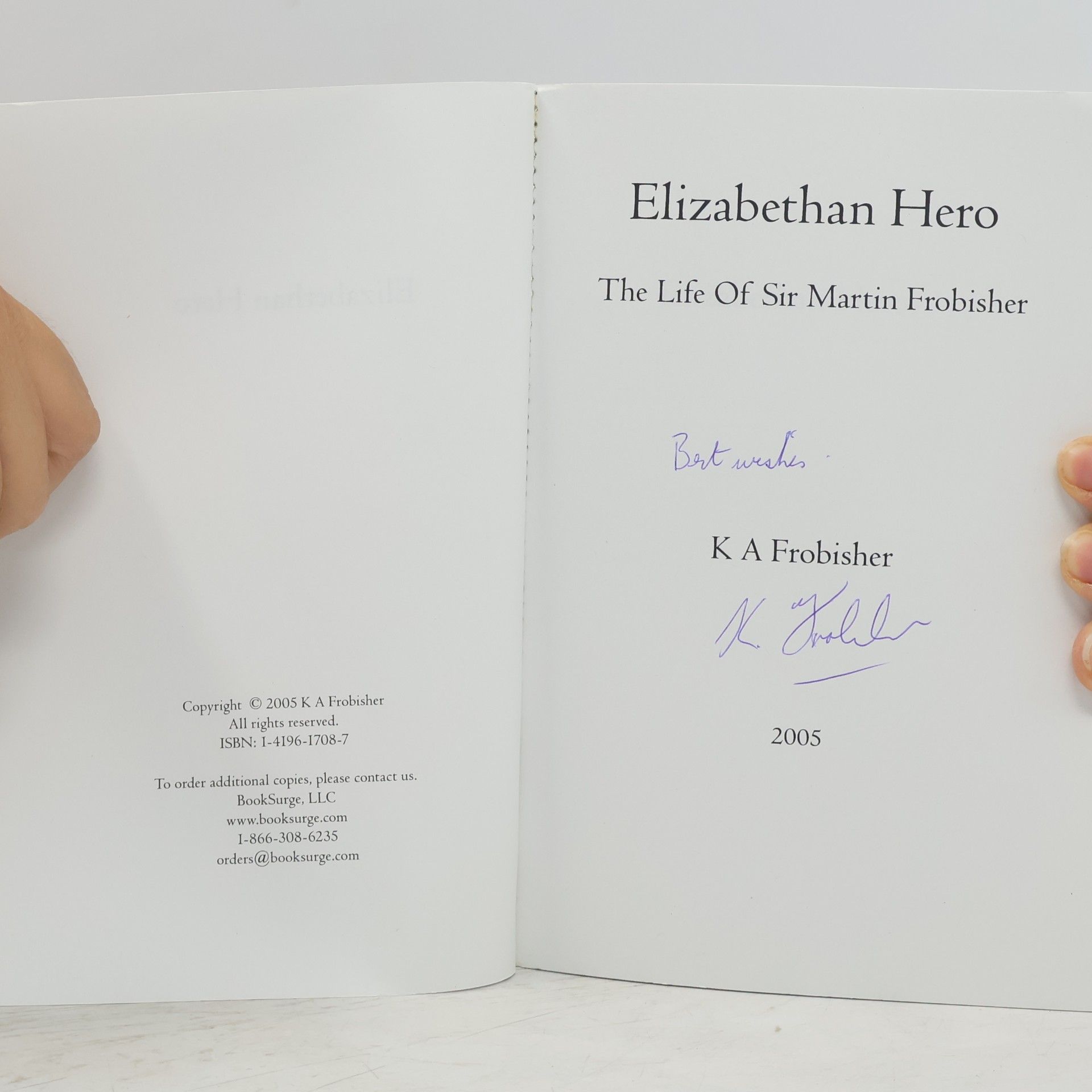 K. A. Frobisher Elizabethan Hero