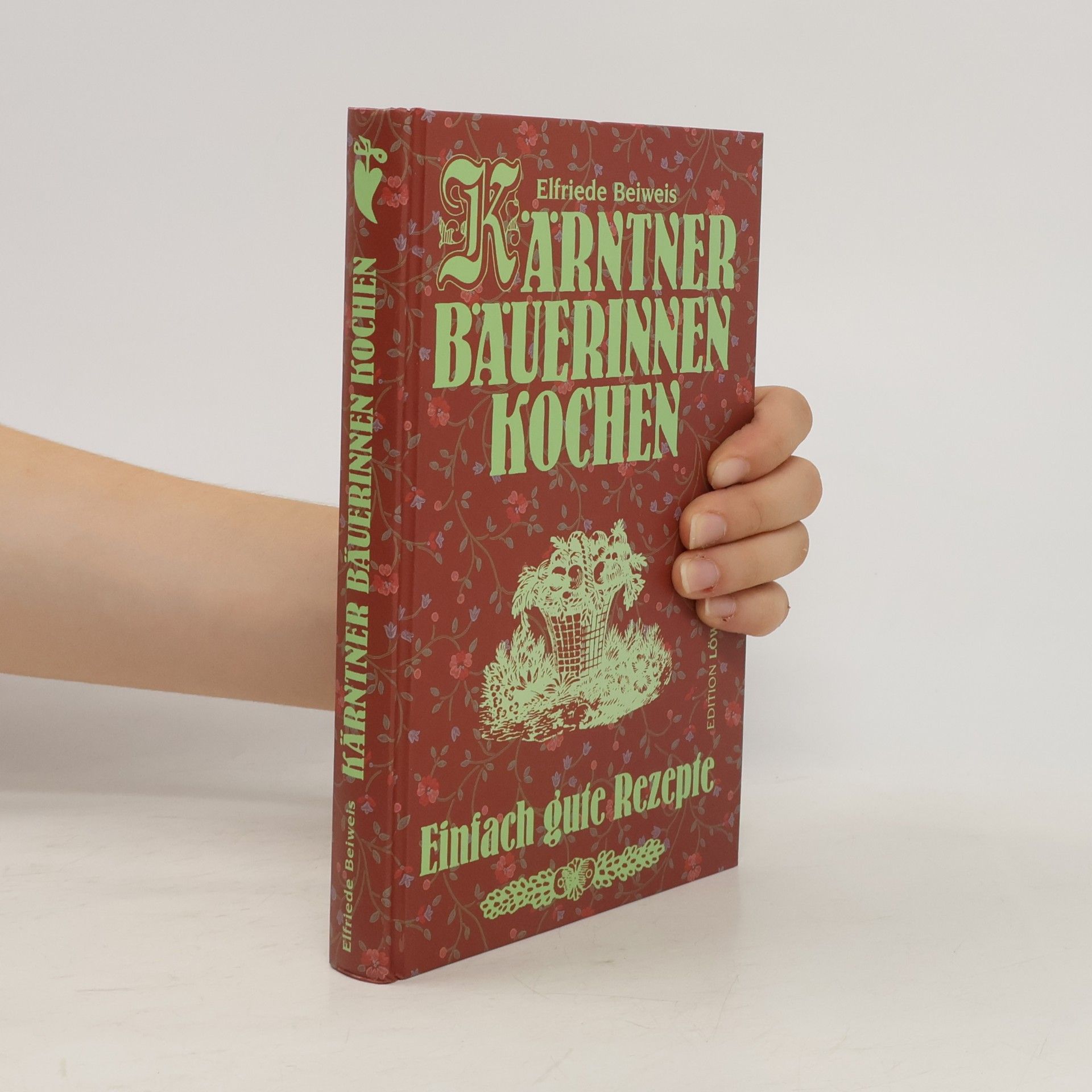 Elfriede Beiweis Kärntner Bäuerinnen kochen