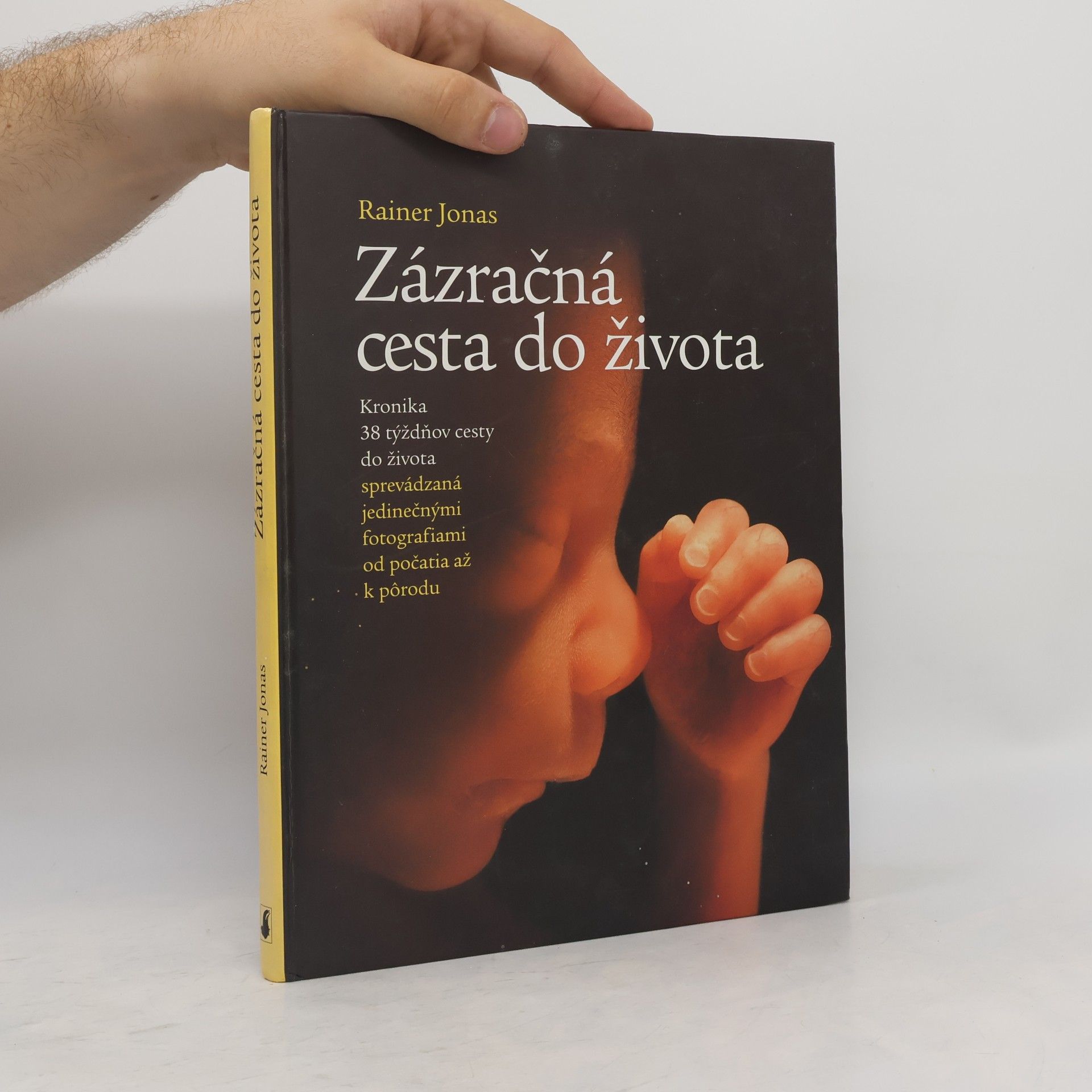 Rainer Jonas Zázračná cesta do života