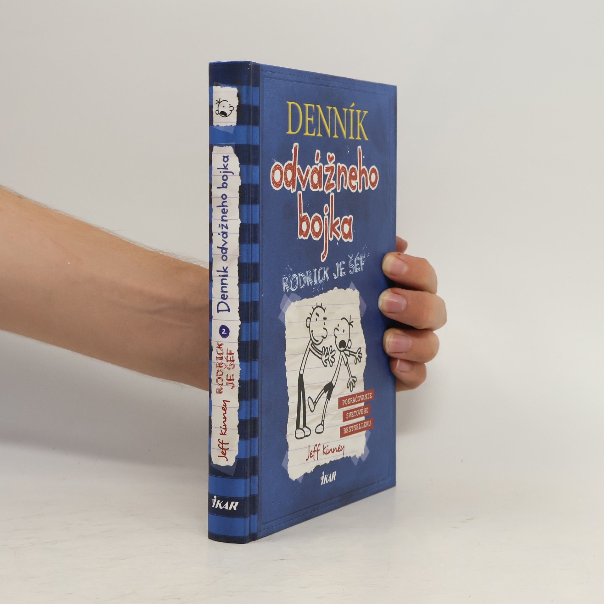 Jeff Kinney Deník odvážneho bojka 2. Rodrick je šéf