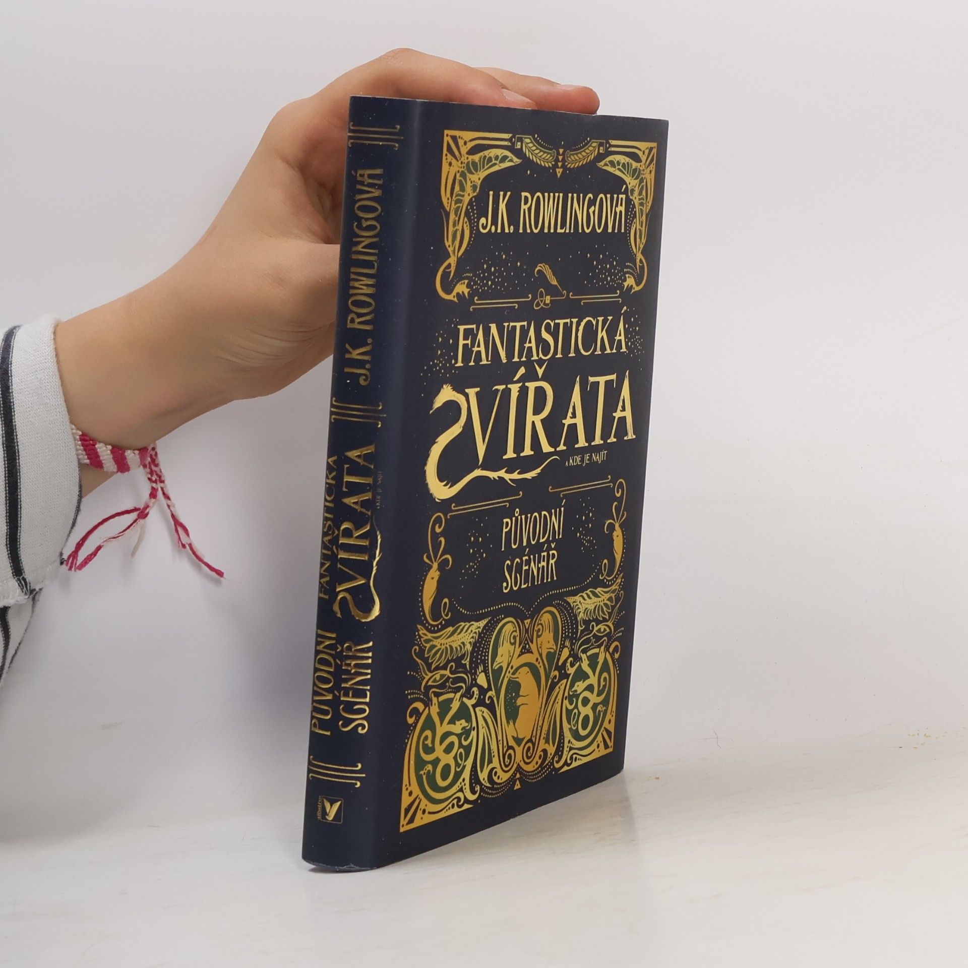 Joanne K. Rowlingová Fantastická zvířata a kde je najít. Původní scénář