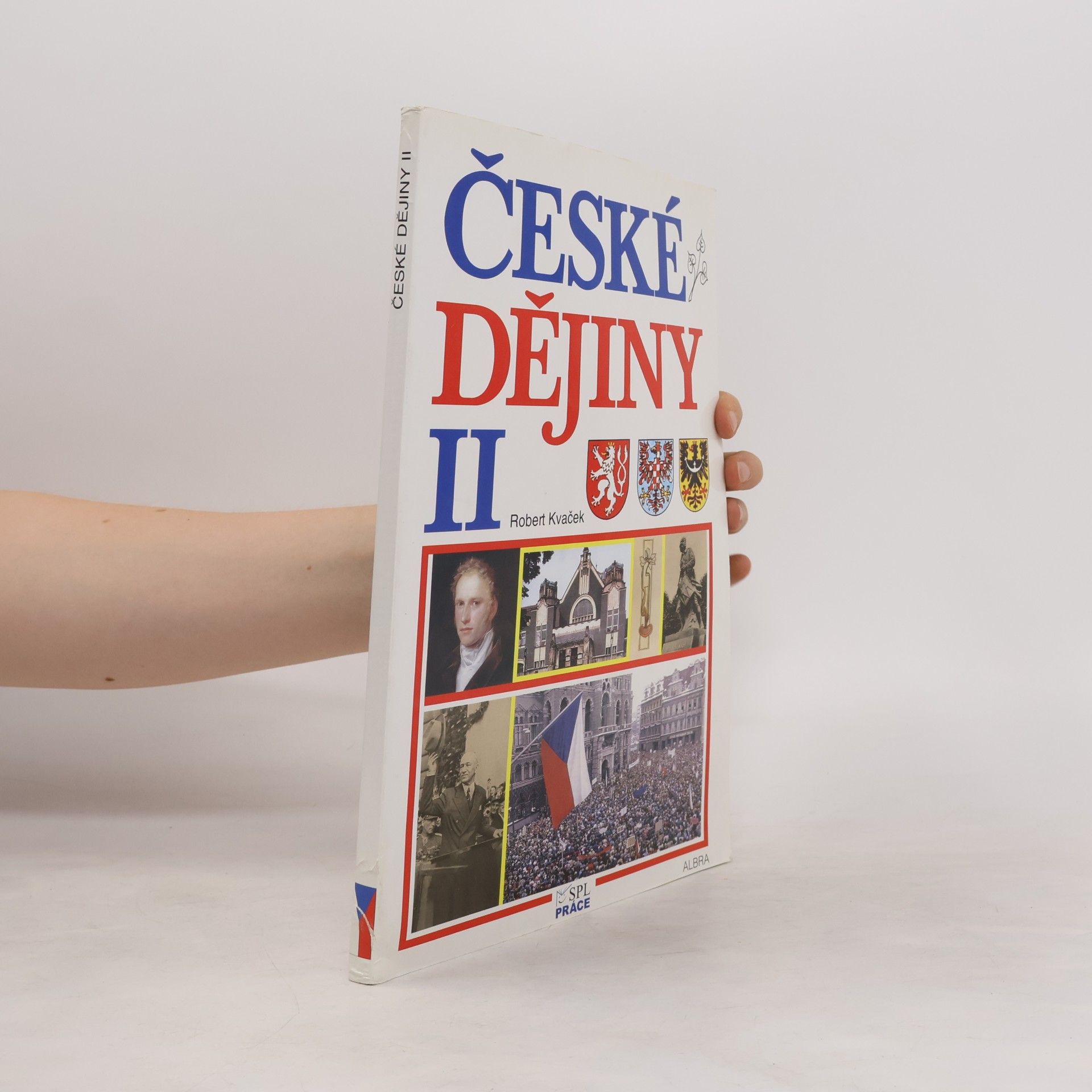 Robert Kvaček České dějiny II