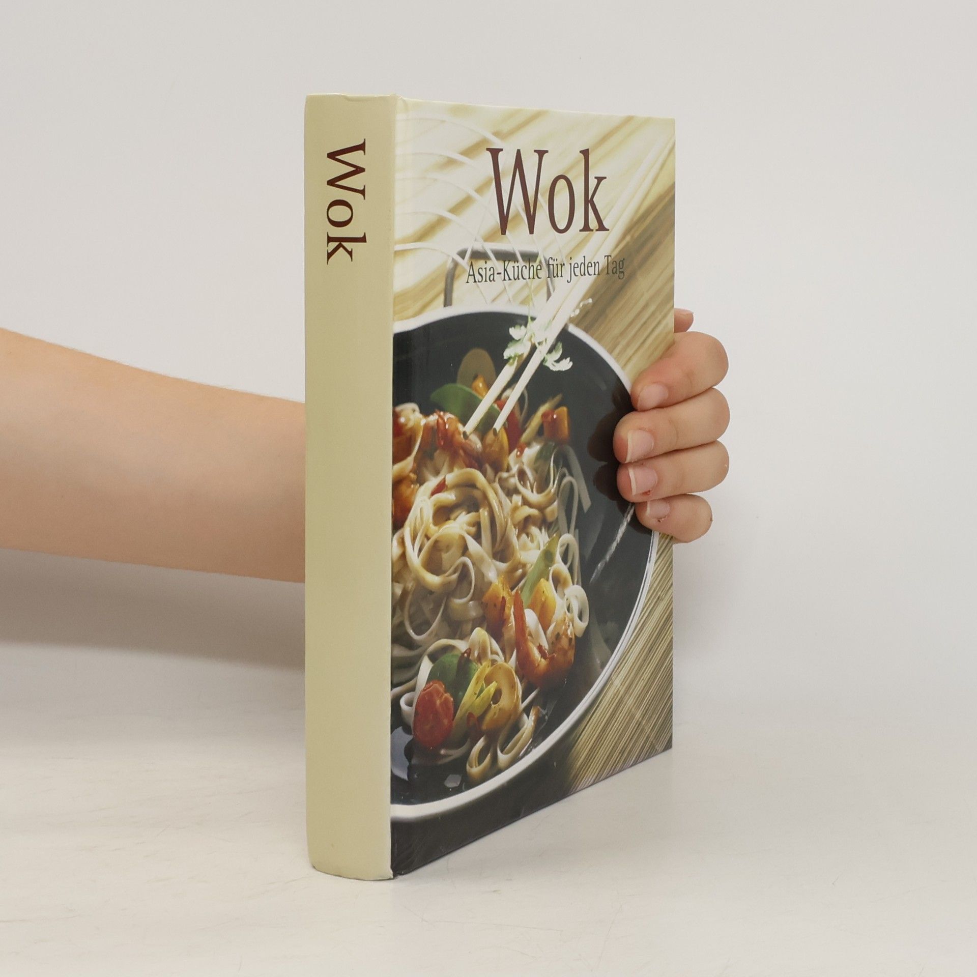 Autores varios Wok. Asia-Küche für jeden Tag