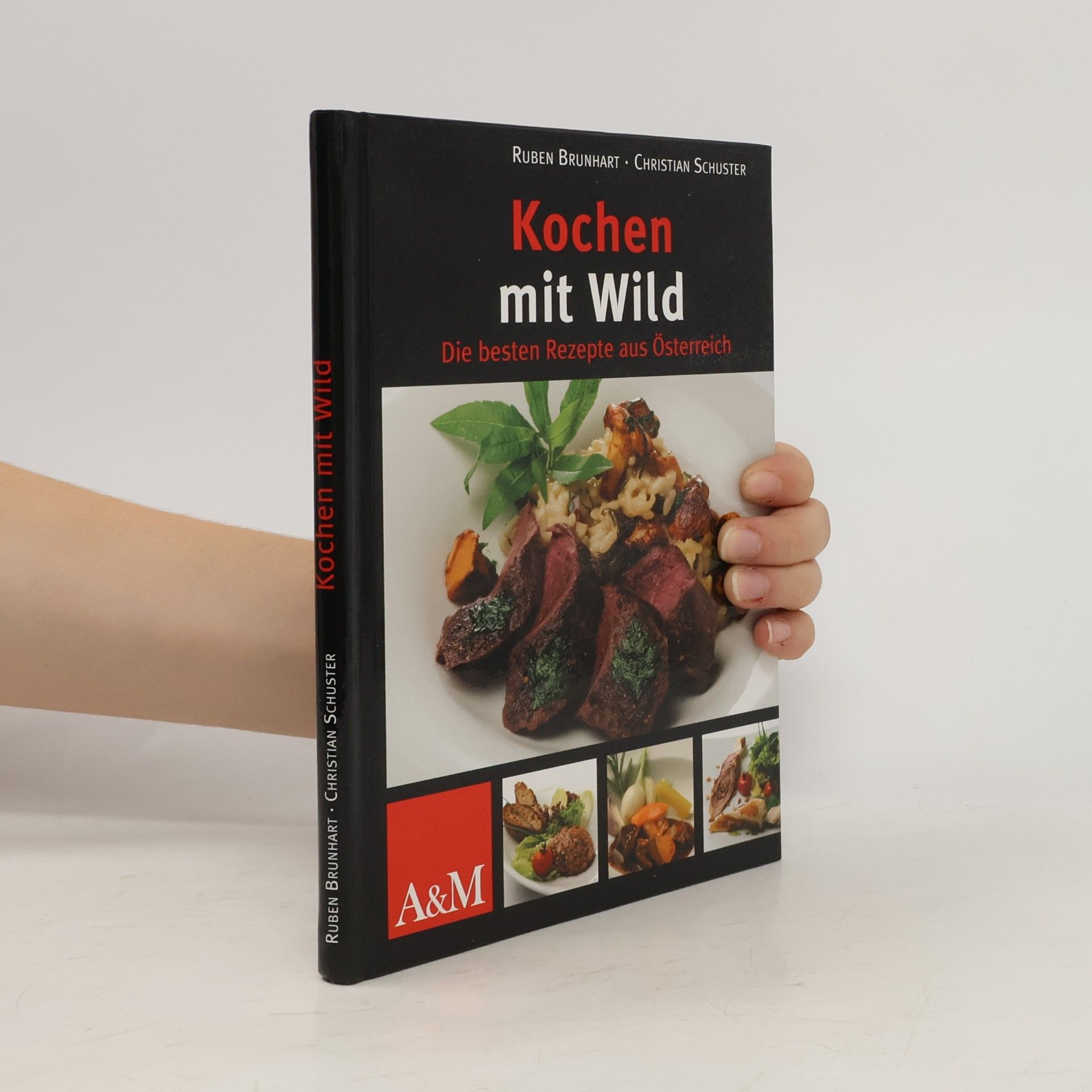 Claus-Christian Schuster Kochen mit Wild