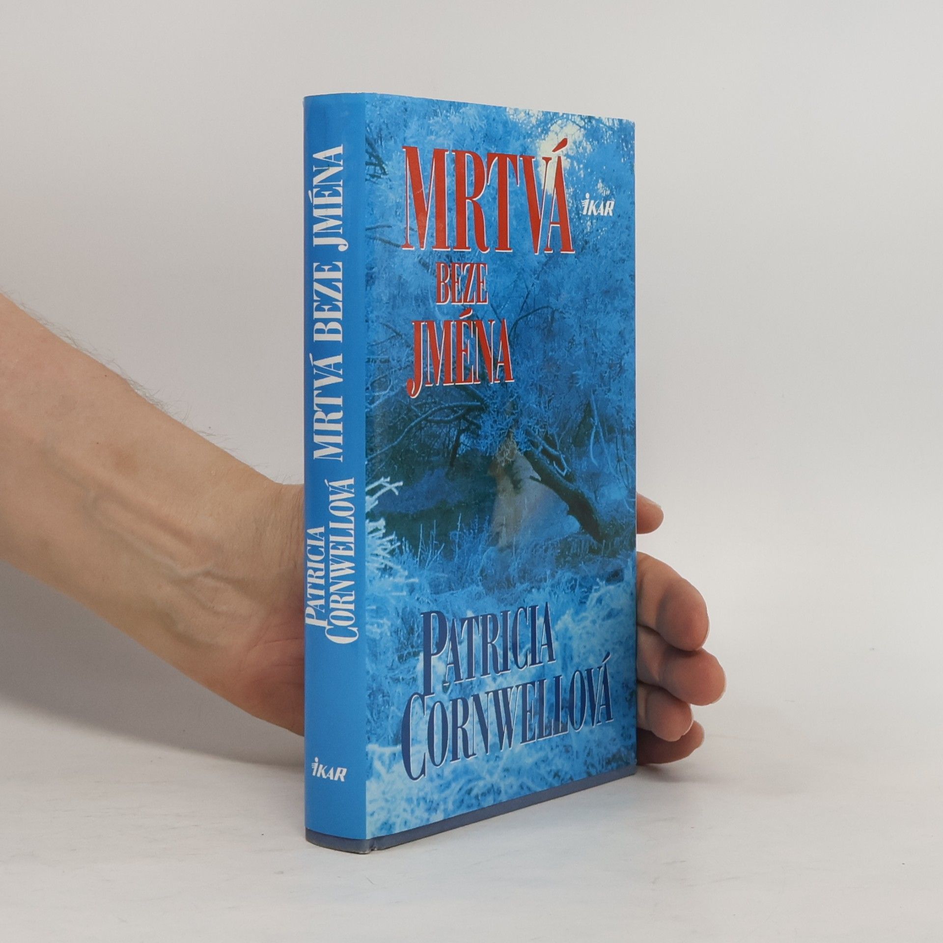 Patricia Cornwell Mrtvá beze jména