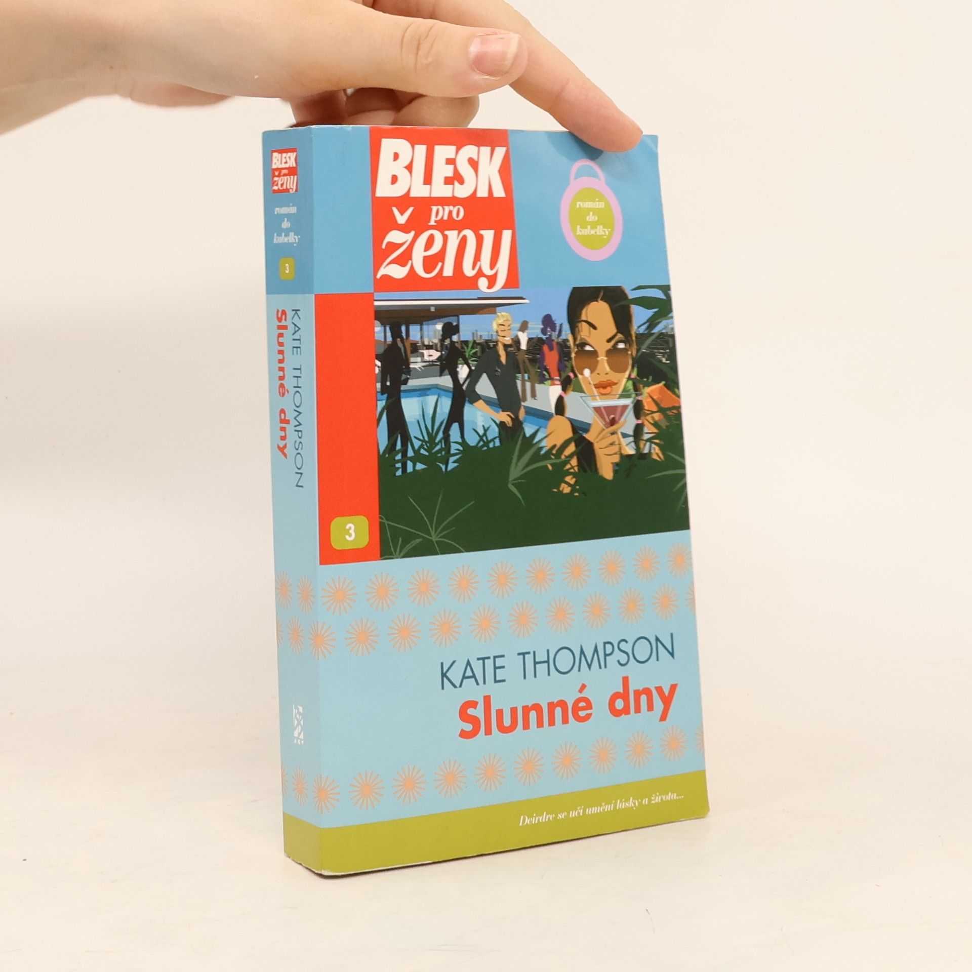 Kate Thompsonová Slunné dny