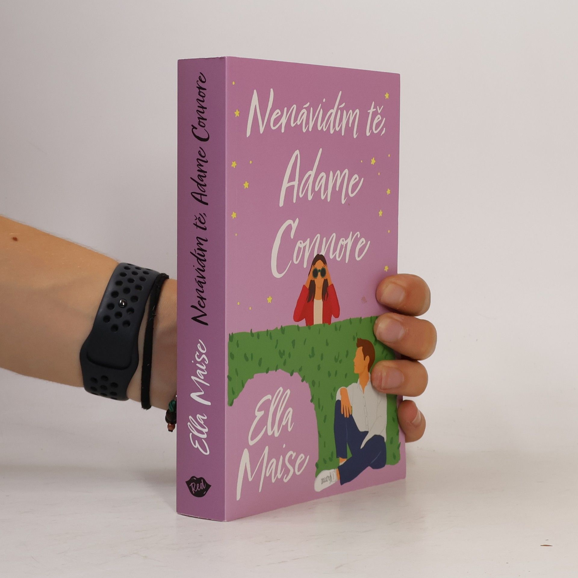 Ella Maise Nenávidím tě, Adame Connore