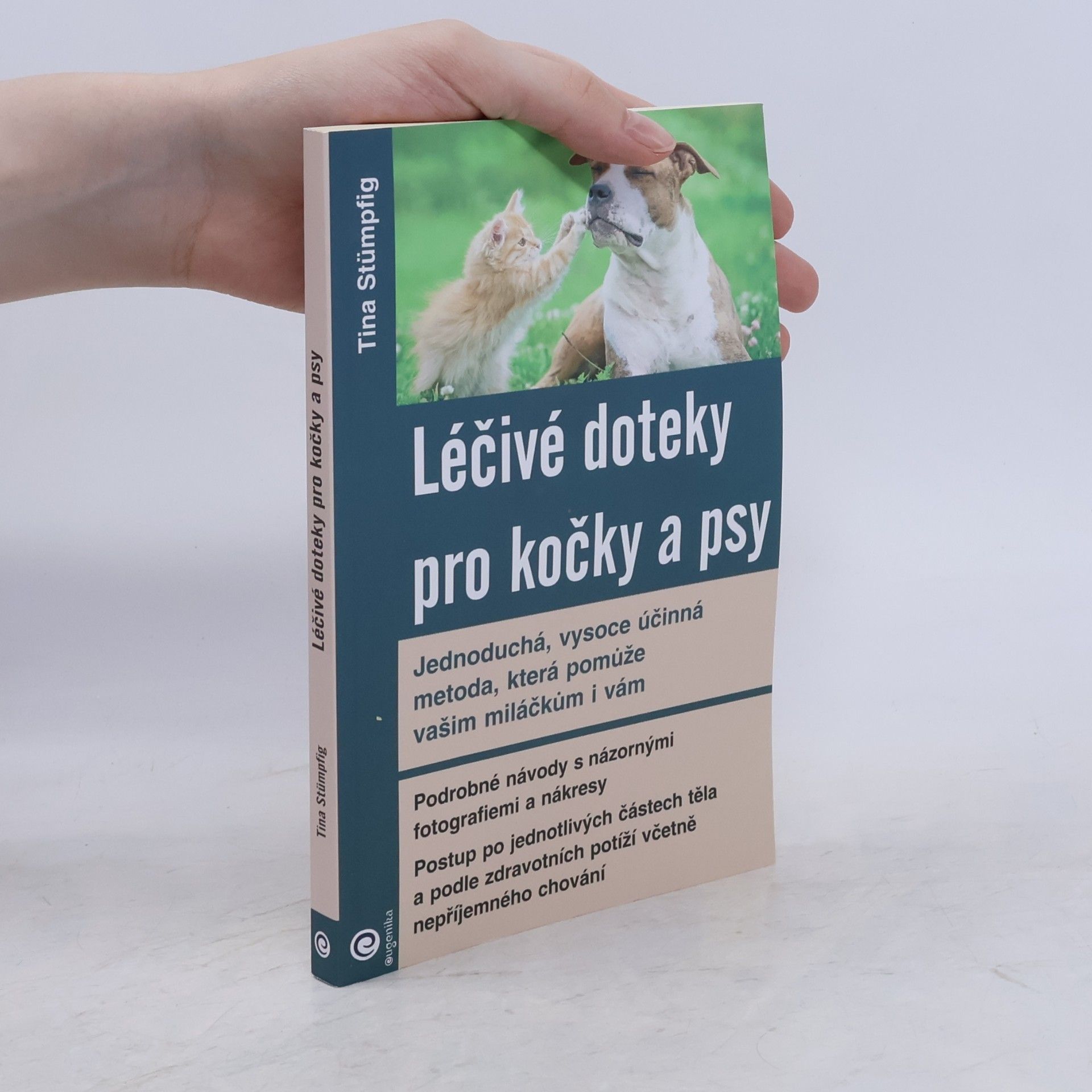 Tina Stümpfig Léčivé doteky pro kočky a psy
