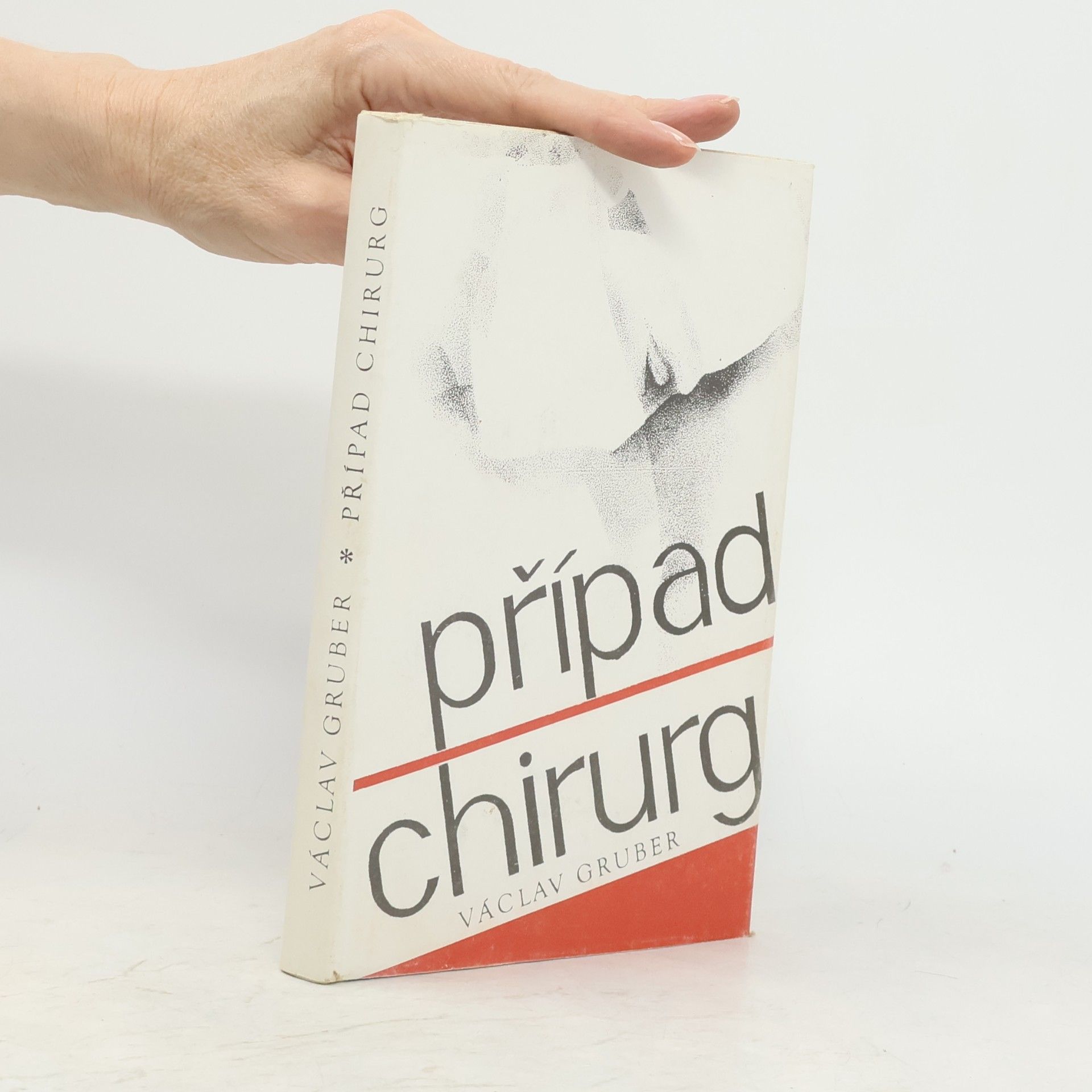 Václav Gruber Případ chirurg