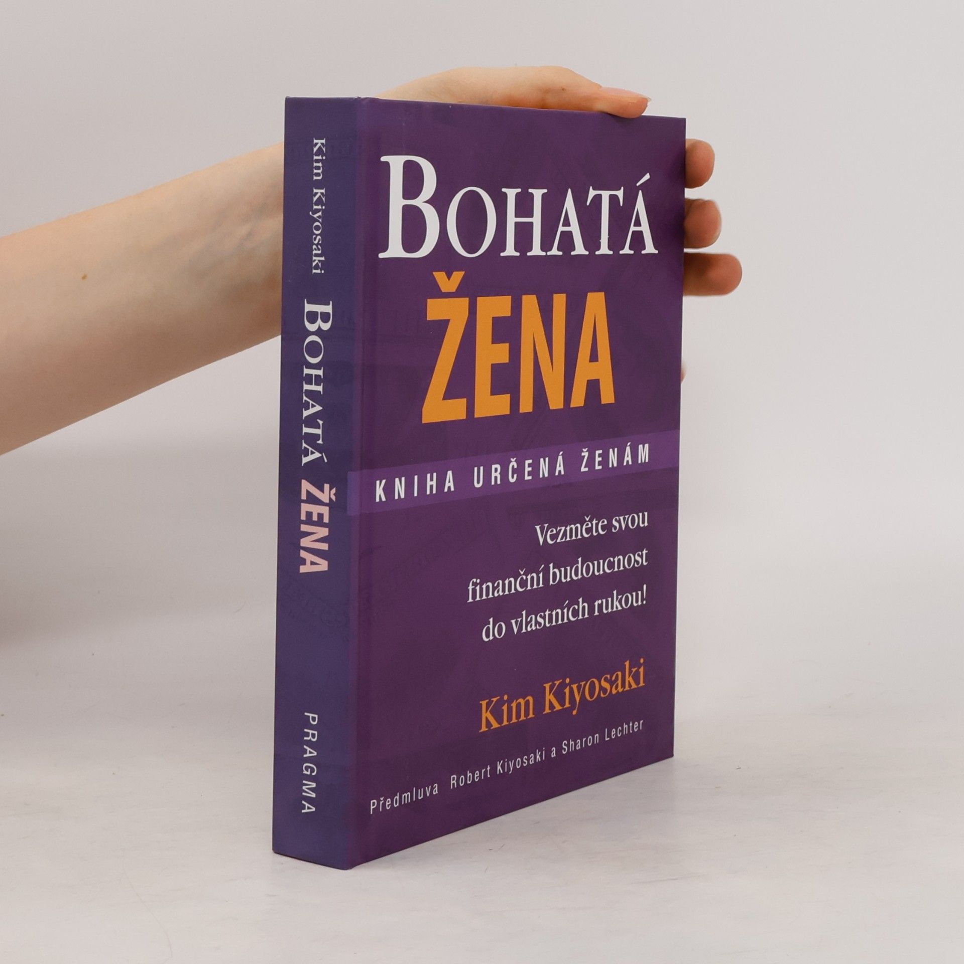 Kim Kiyosaki Bohatá žena
