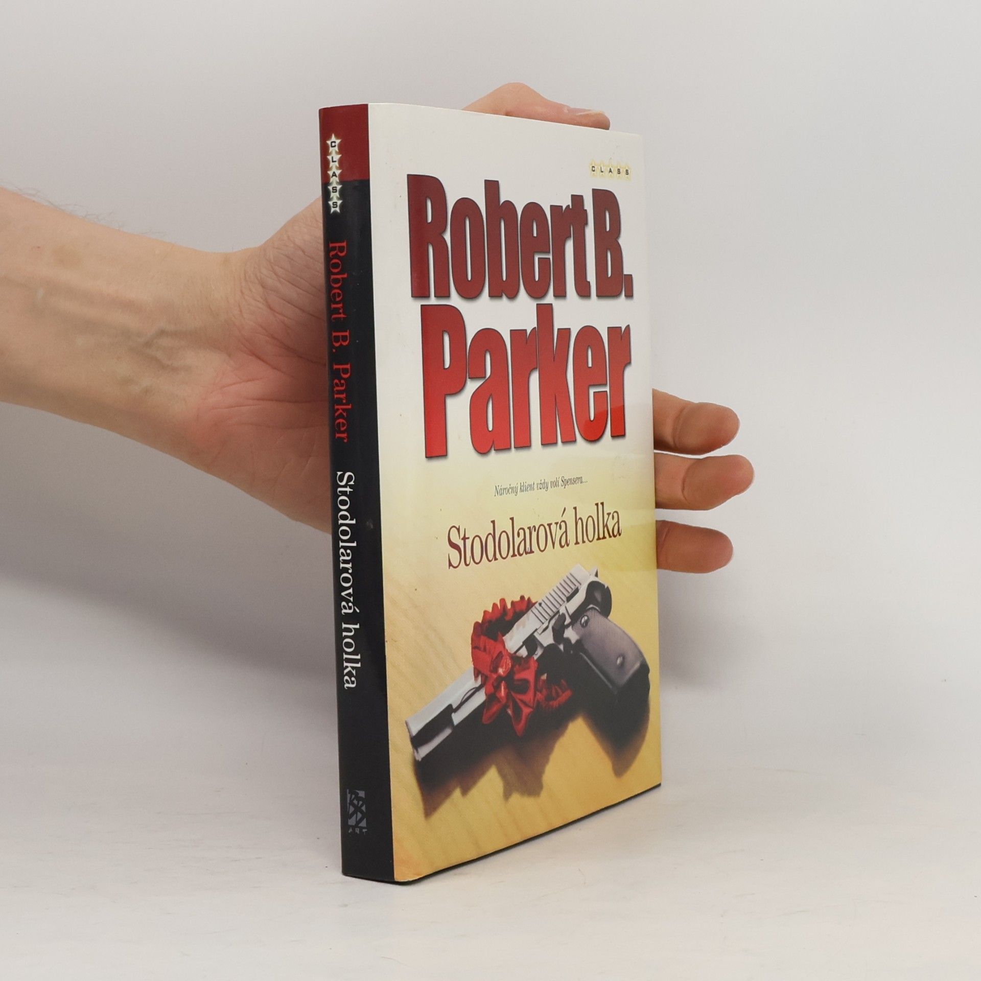 Robert B. Parker Stodolarová holka