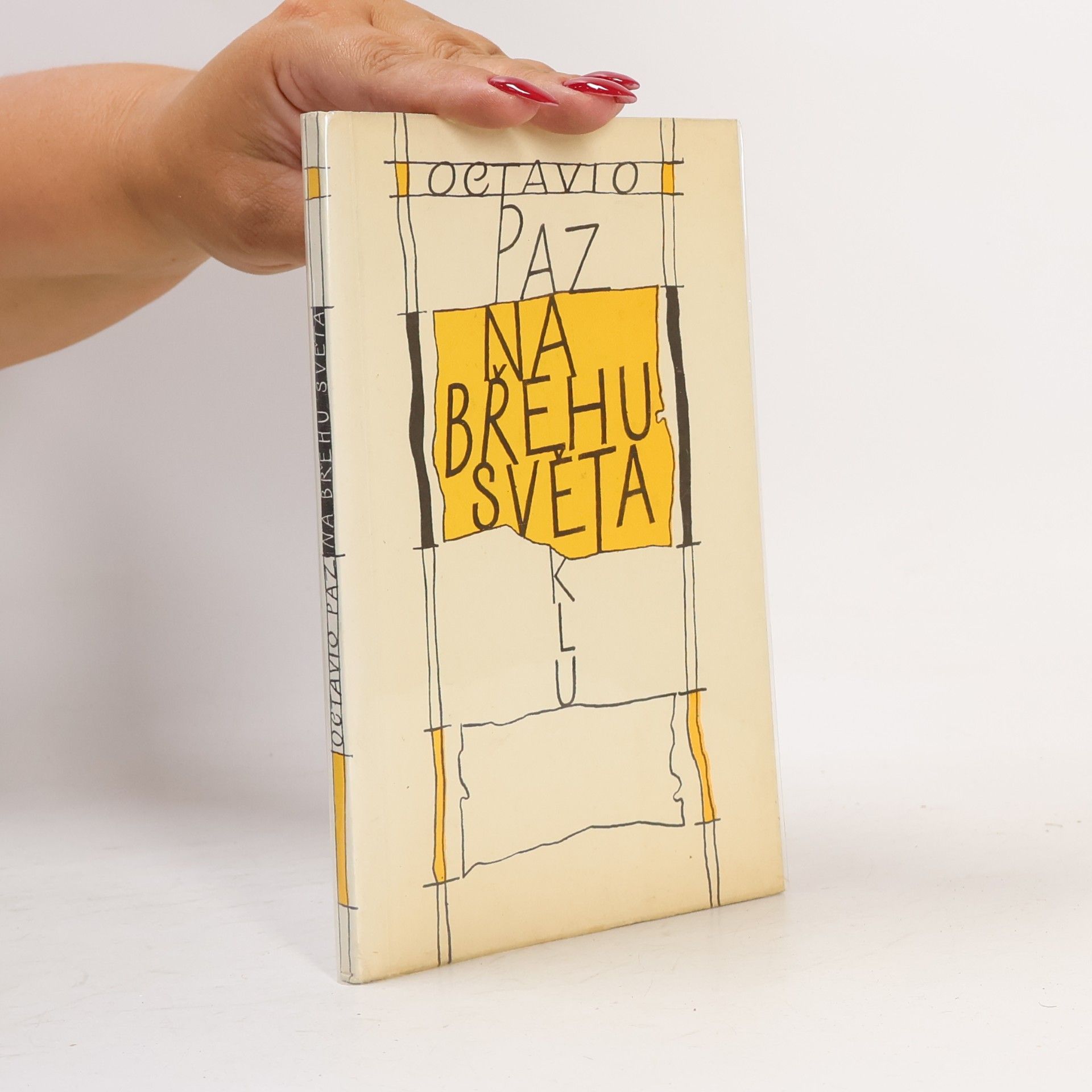 Octavio Paz Na břehu světa
